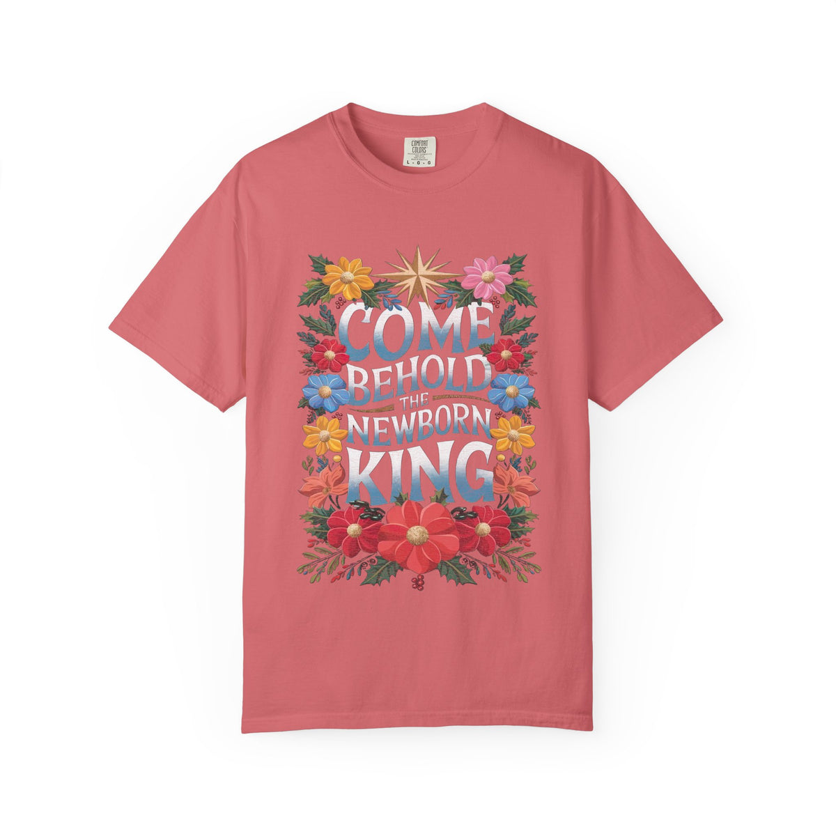 Come & Behold the Newborn King Christmas T-Shirt Christian Graphic Tee