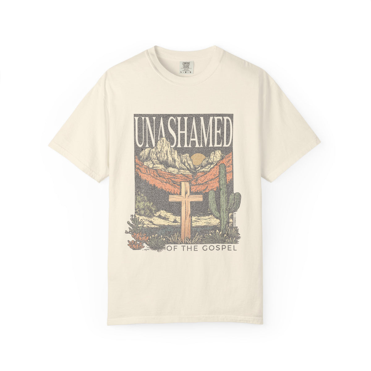 Unashamed of the Gospel T‑Shirt Distressed Desert Christian Tee