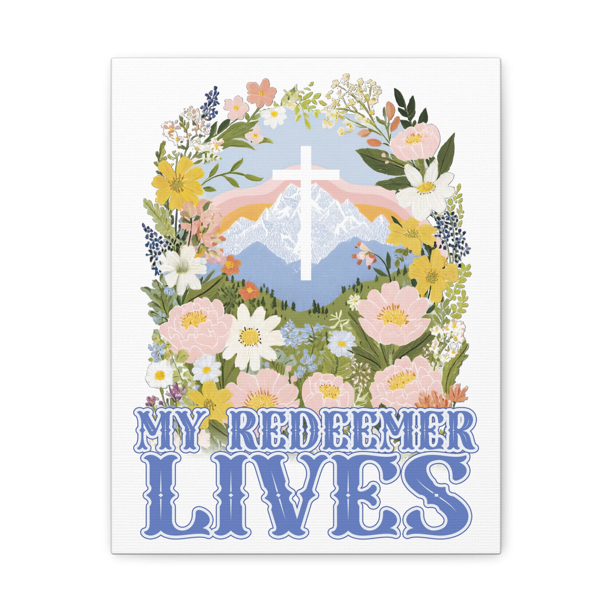 My Redeemer Lives Canvas Wall Art Floral Cross Christian Inspirational Print