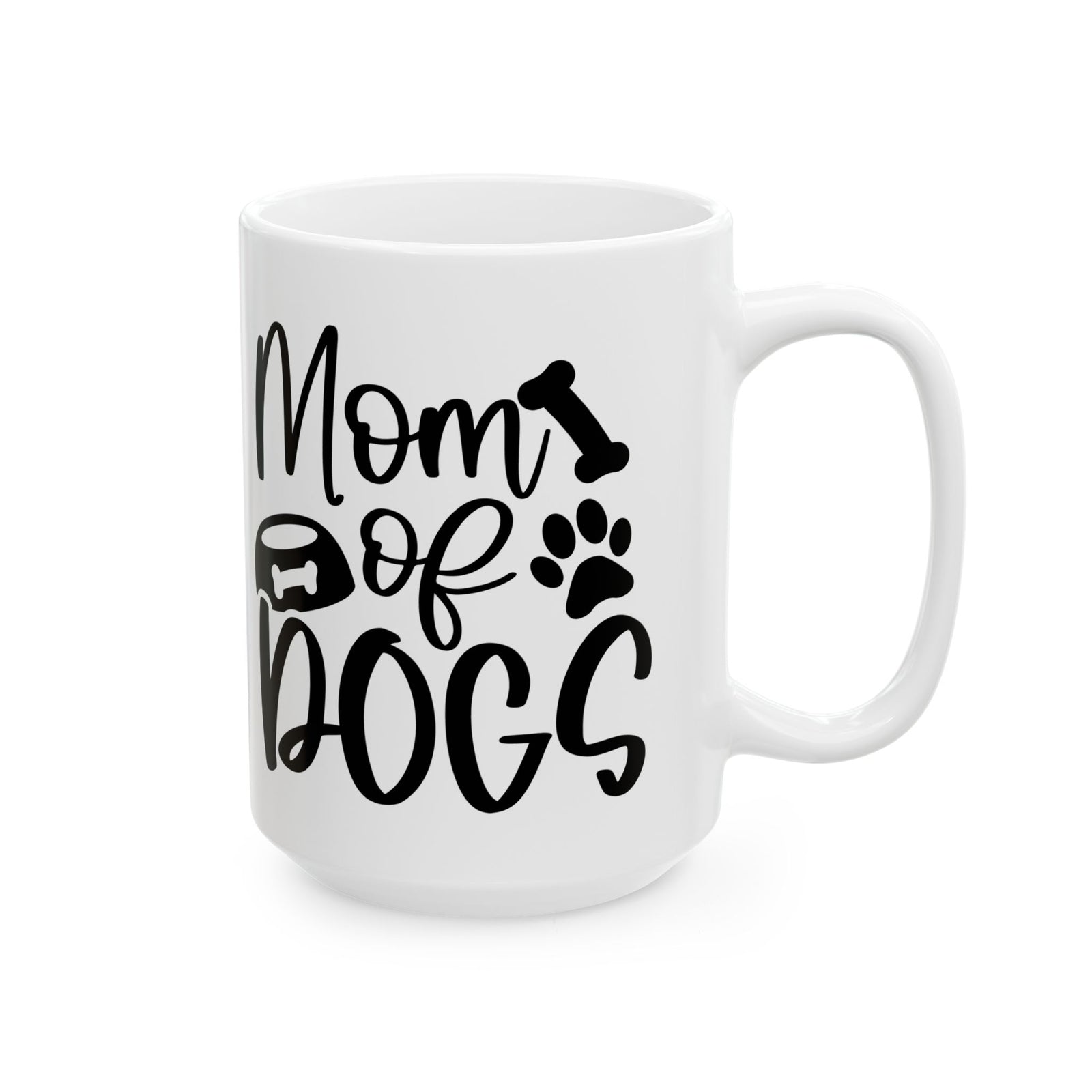 Mom of Dogs Bone & Paw Print Cute Ceramic Mug Coffee Cup (11oz & 15oz)