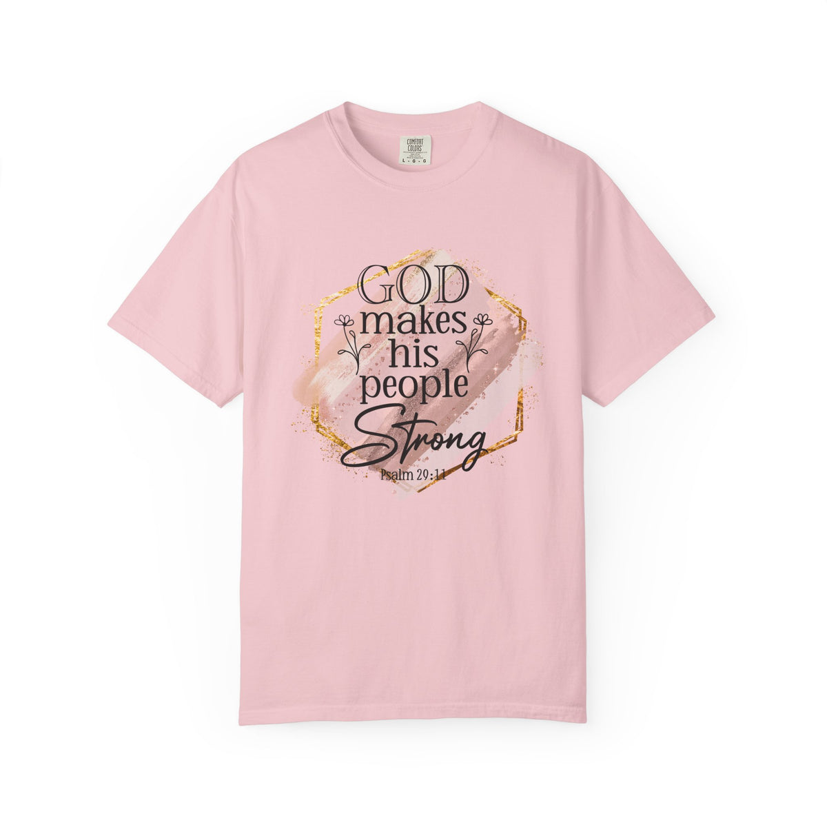 God Makes His People Strong Psalm 28:8 Christian Graphic T-Shirt Unisex Short Sleeve Tee - Sydney So Sweet