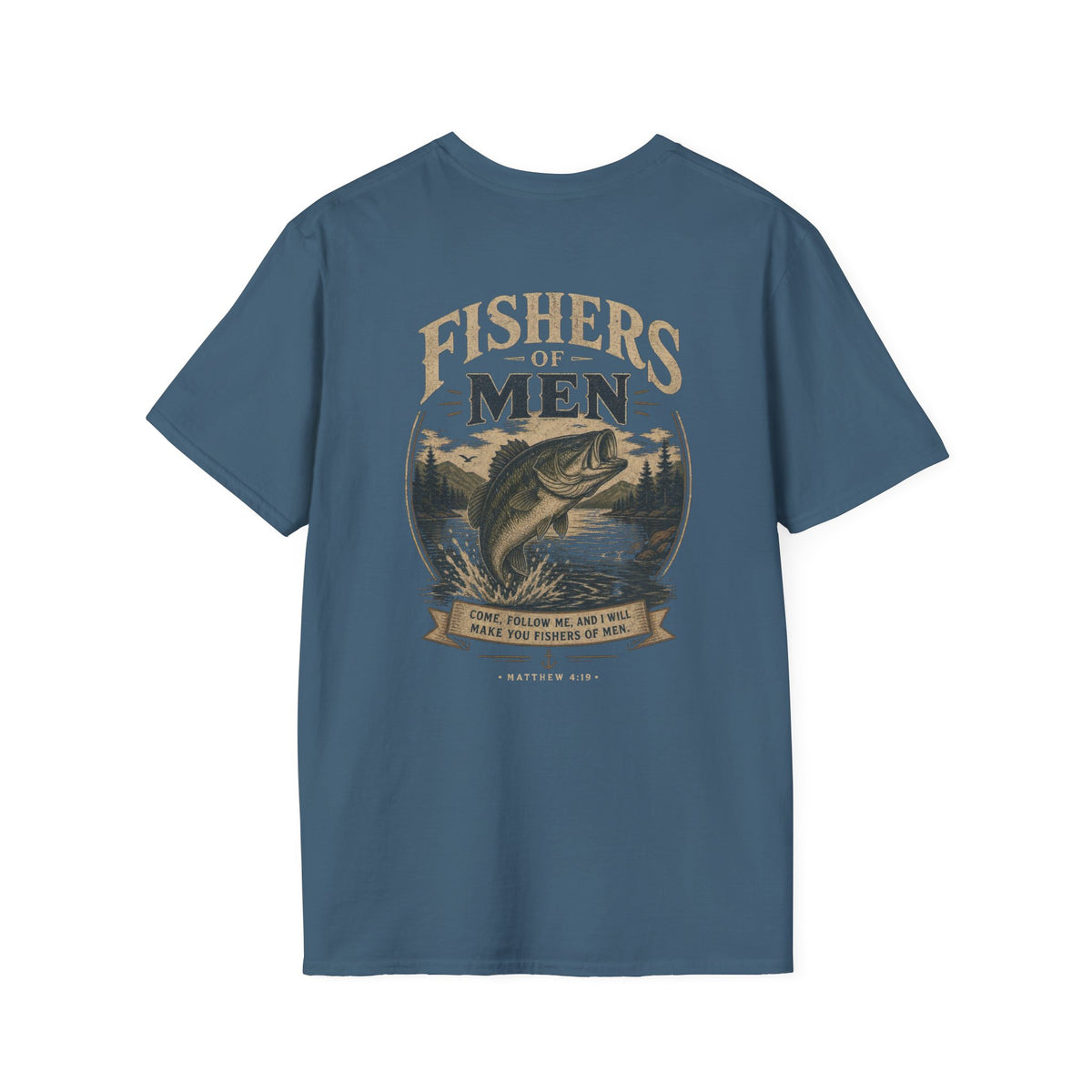 I Will Make You Fishers of Men T-Shirt Christian Men's Outdoor Tee