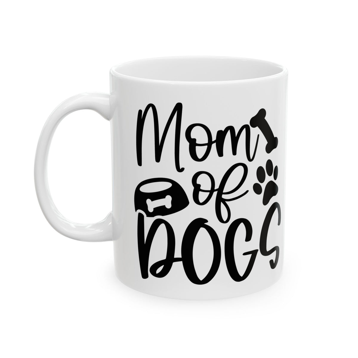 Mom of Dogs Bone & Paw Print Cute Ceramic Mug Coffee Cup (11oz & 15oz)