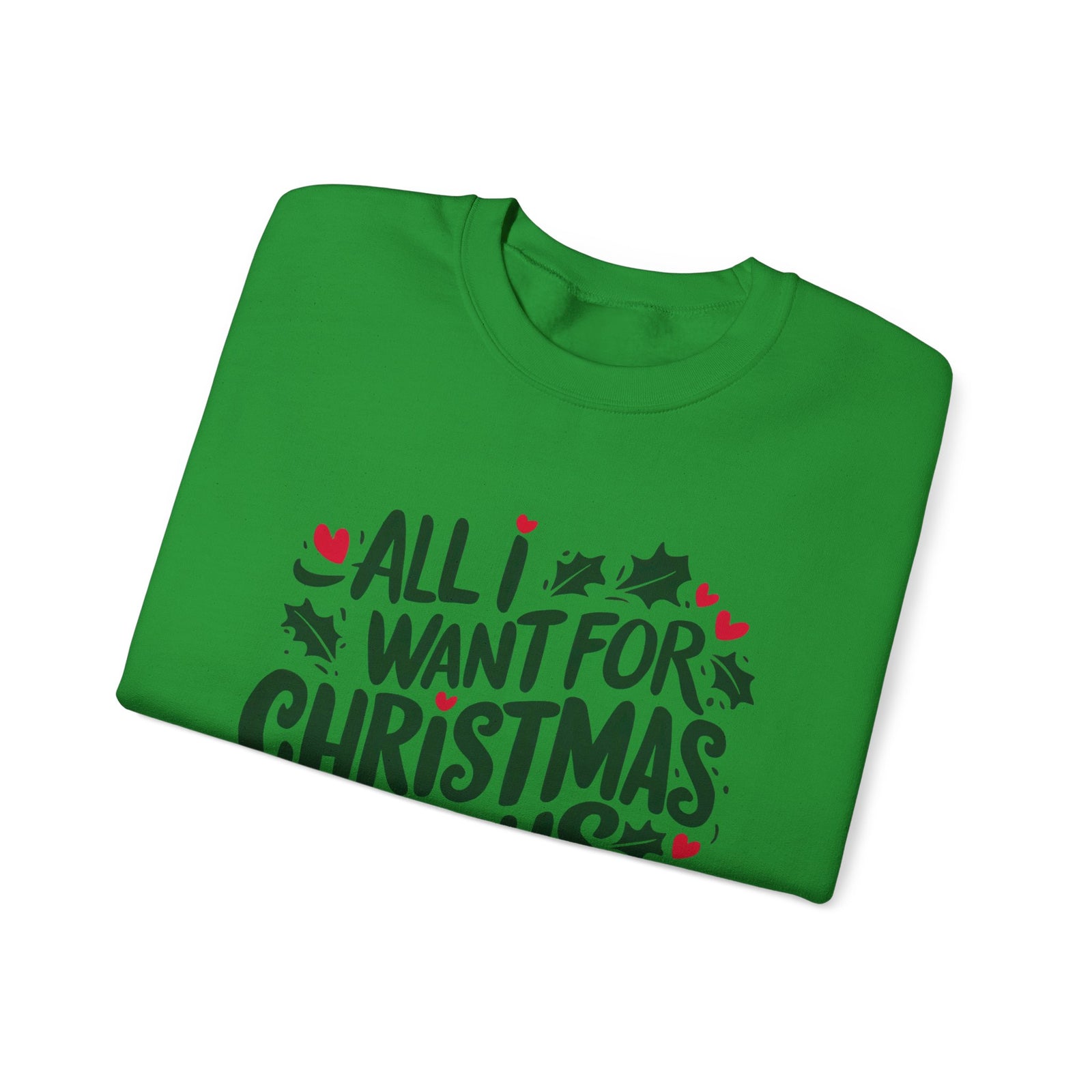 All I Want for Christmas is Jesus Christian Crewneck Unisex Sweatshirt