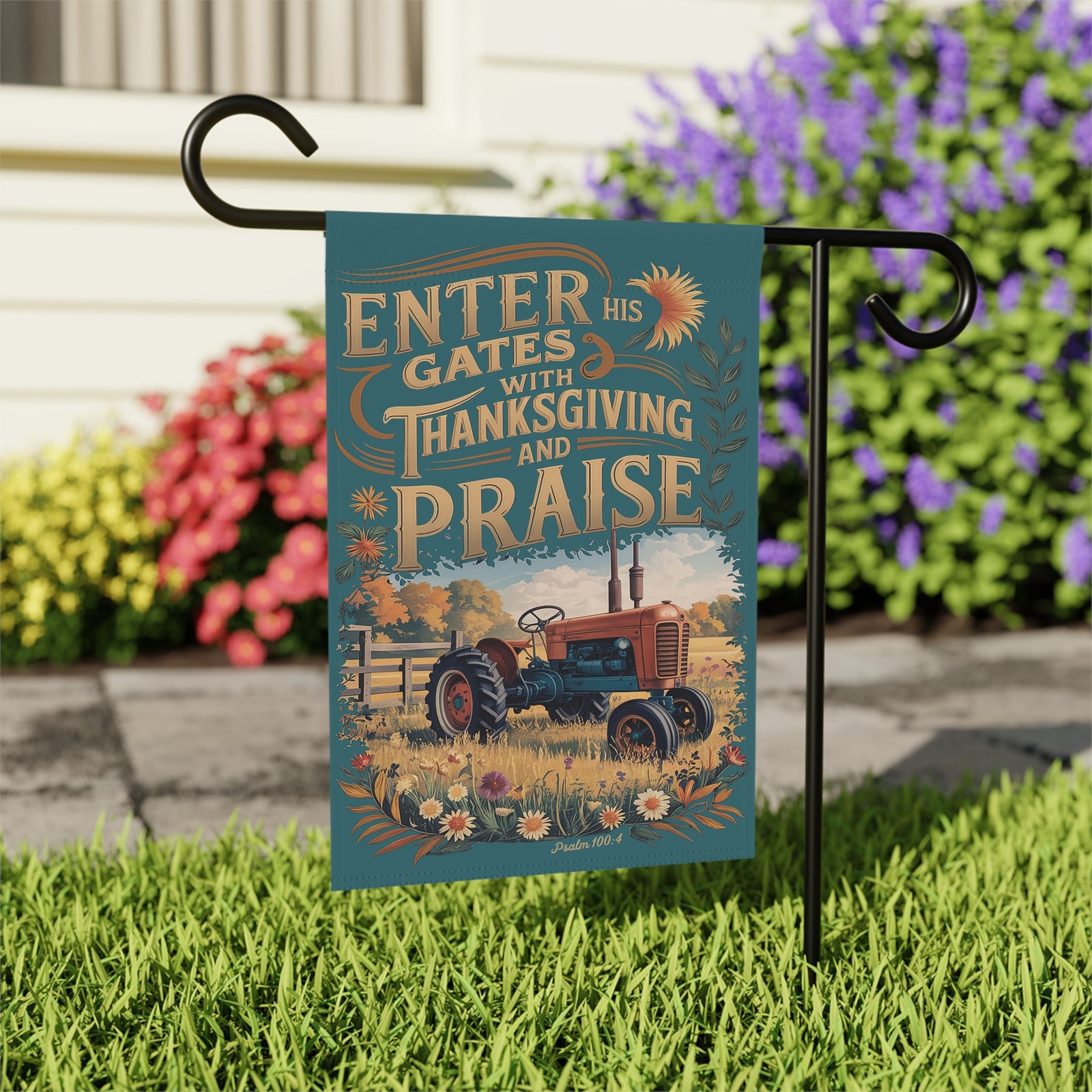 Enter His Gates with Thanksgiving and Praise Garden Banner Flag