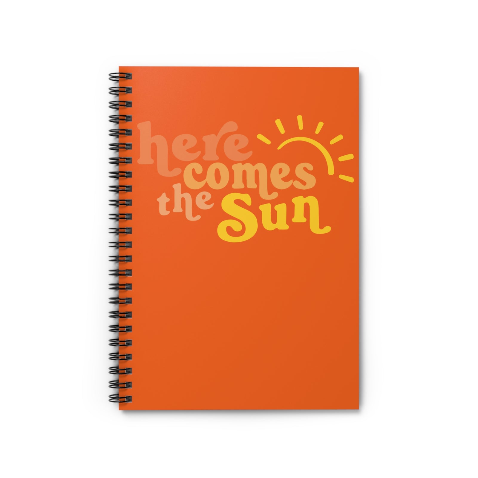 Here Comes the Sun Spiral Notebook Bright Orange Ruled Journal
