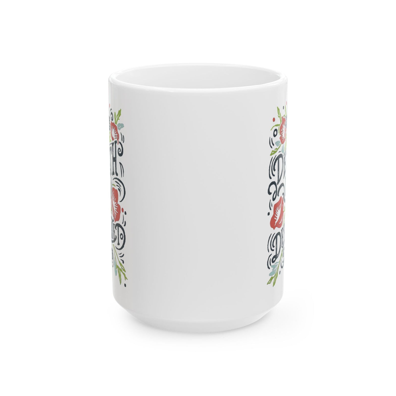 Death is Defeated Easter Christian Ceramic Mug Coffee Cup (11oz & 15oz)