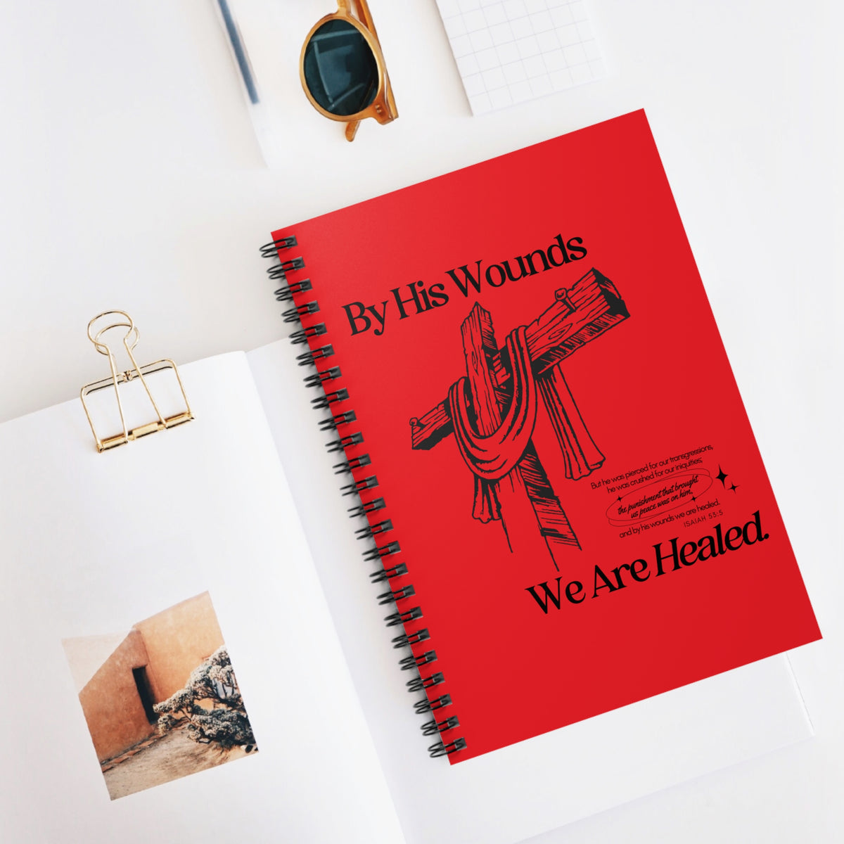 By His Wounds We Are Healed Christian Spiral Notebook Ruled Journal