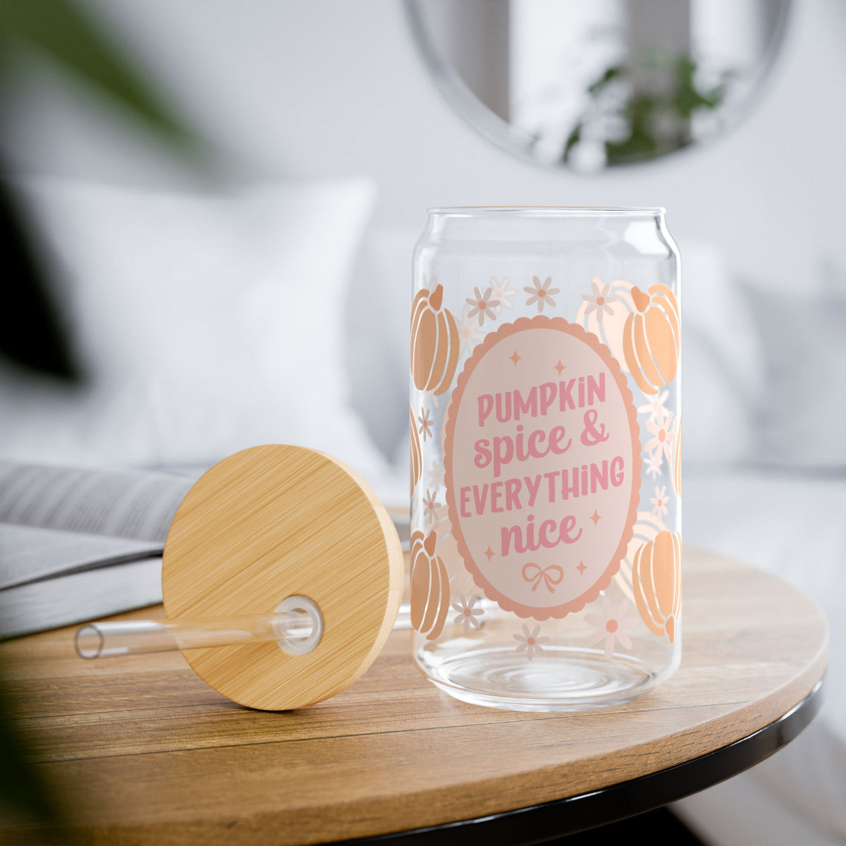 Pumpkin Spice & Everything Nice Fall Sipper Glass 16oz Reusable Drink Jar with Lid & Straw
