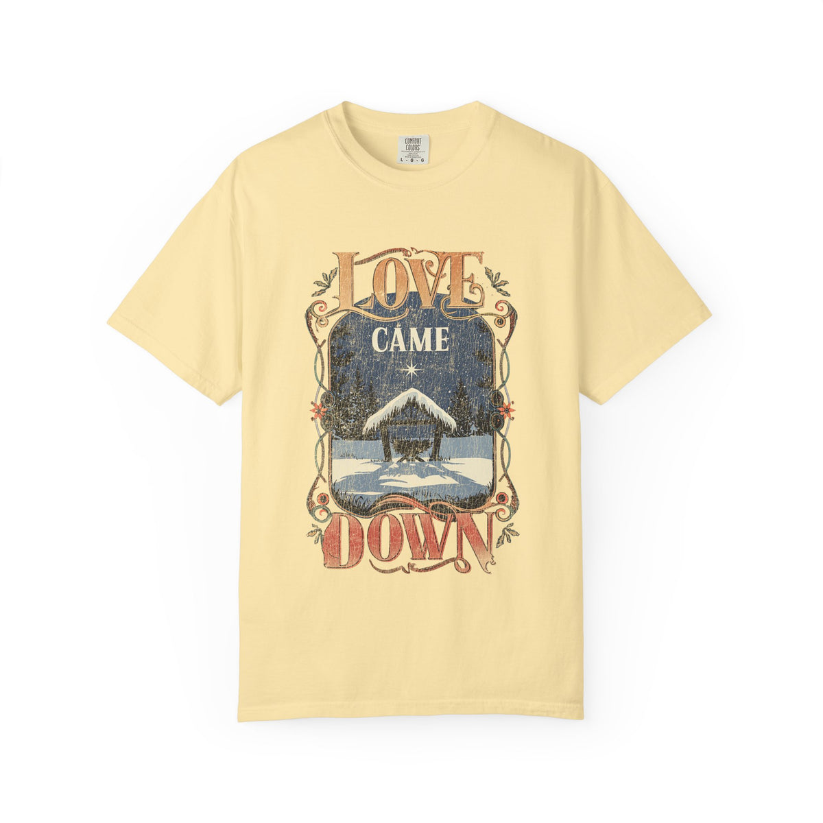 Love Came Down Jesus Christmas Distressed T-Shirt Christian Graphic Tee
