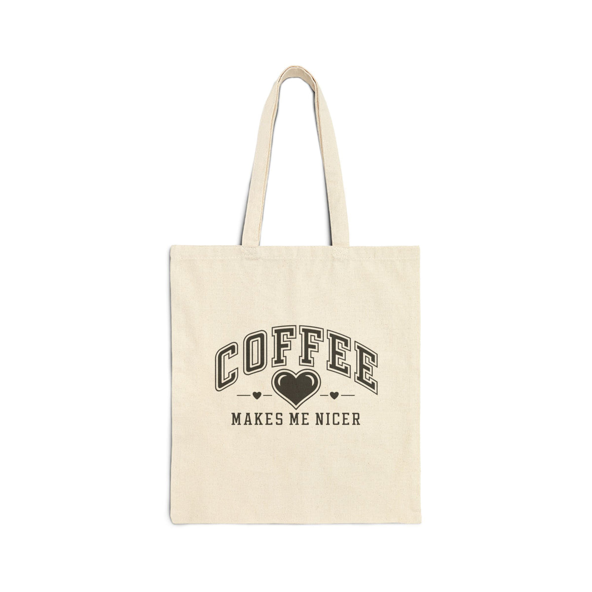 Coffee Makes Me Nicer Cotton Canvas Shopper Tote Bag