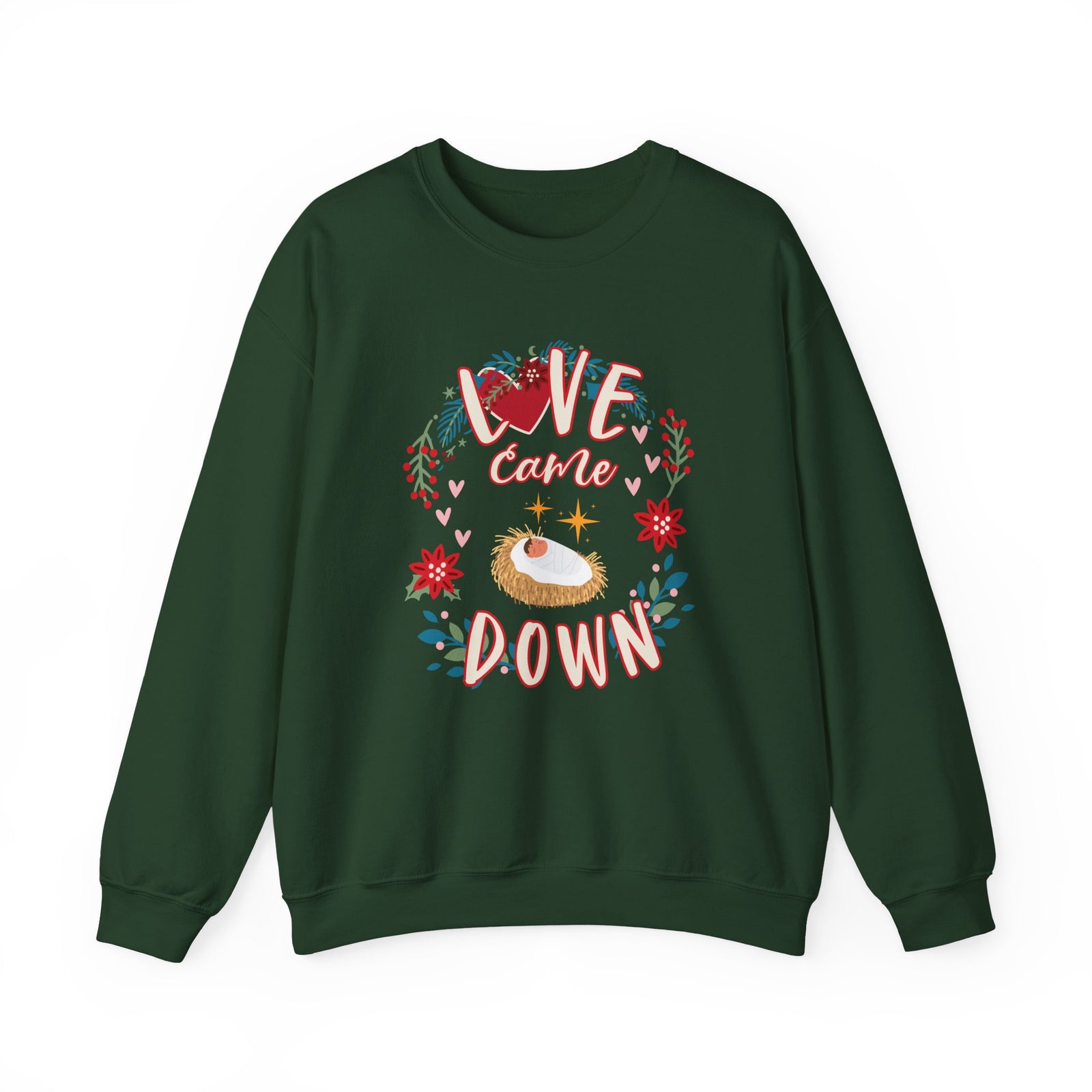 Love Came Down Christmas Season Crewneck Unisex Sweatshirt