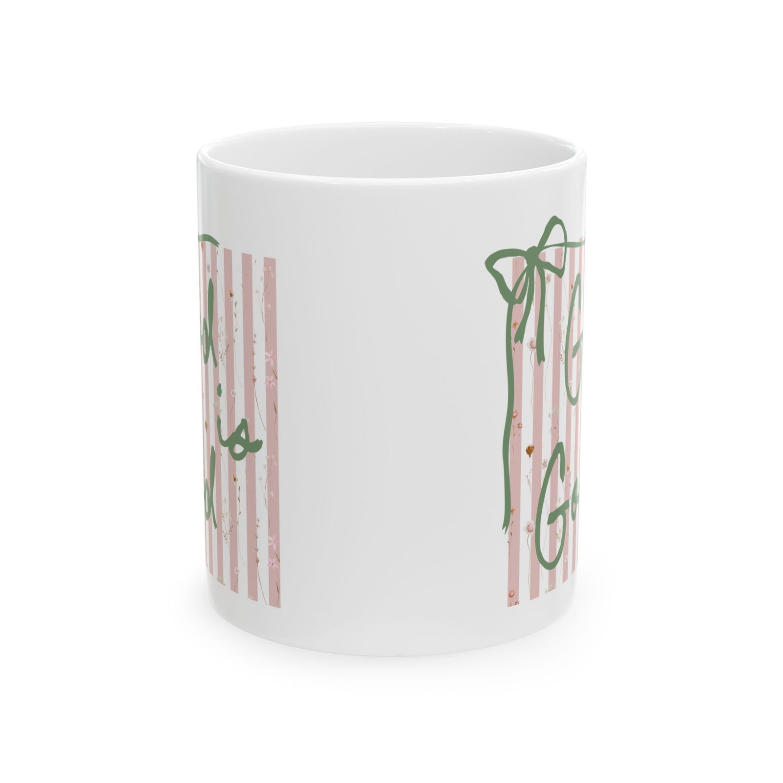 God is Good Pink Stripe Inspirational Ceramic Mug Coffee Cup (11oz & 15oz)