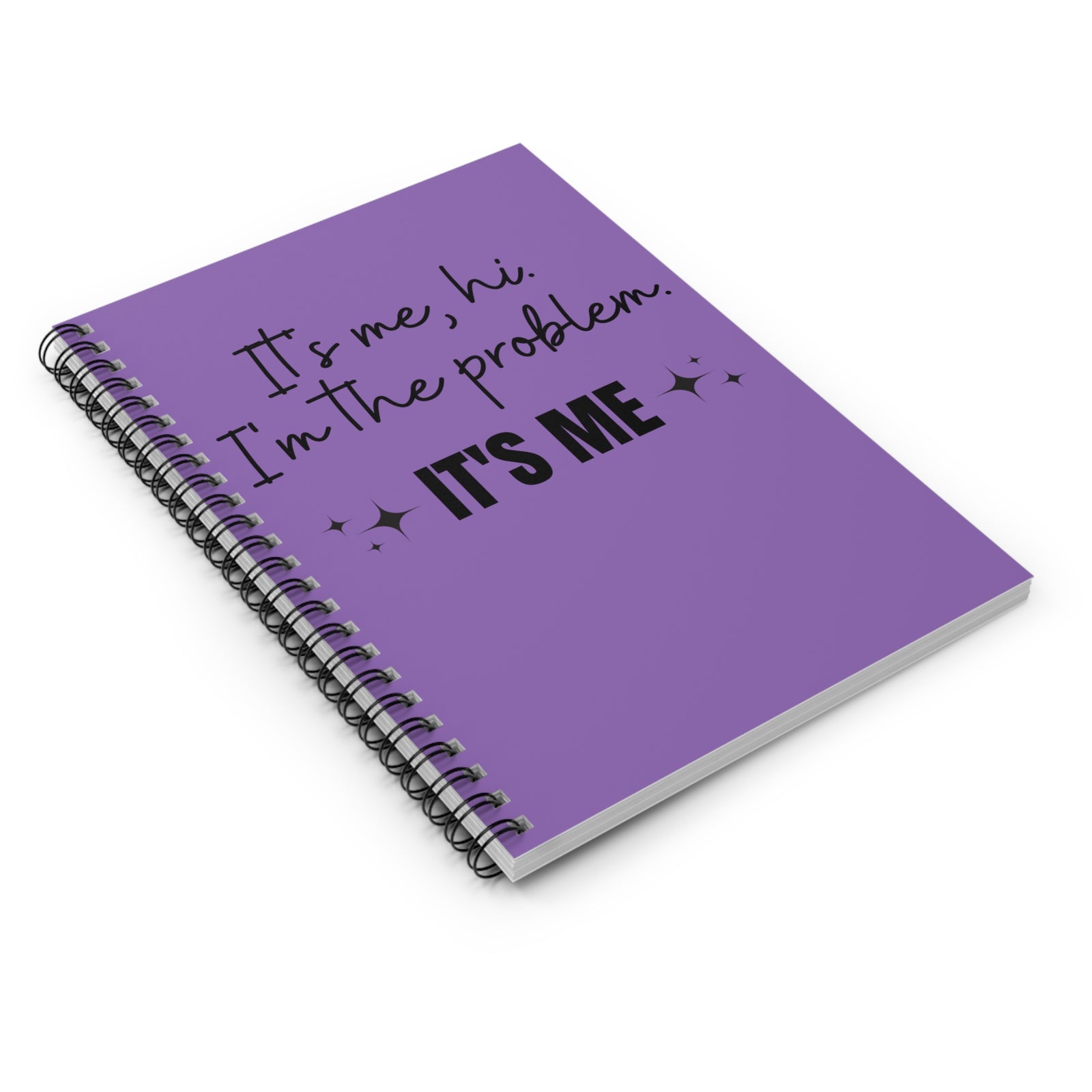 It's Me I'm the Problem Purple Spiral Notebook Funny Self-Aware Ruled Journal