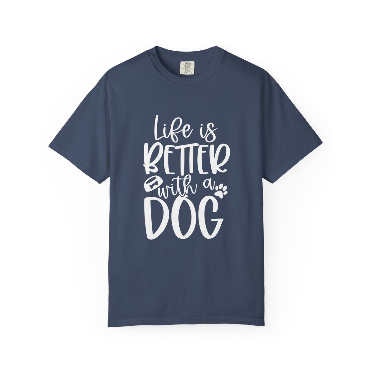 Life is Better with a Dog T-Shirt Cute Dog Mom Graphic Tee