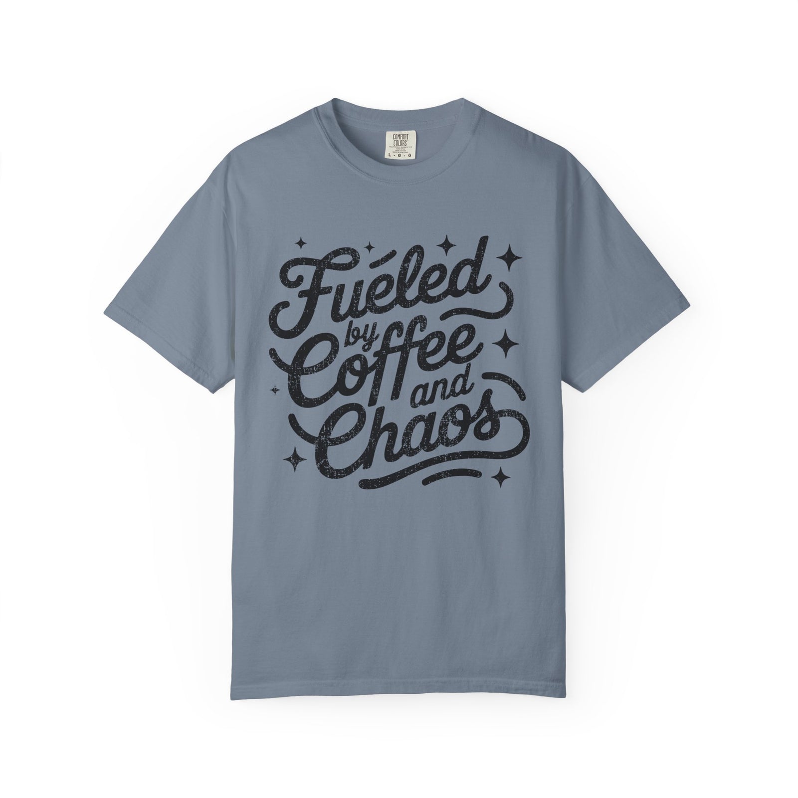 Fueled by Coffee and Chaos T-Shirt Coffee Lovers Graphic Tee