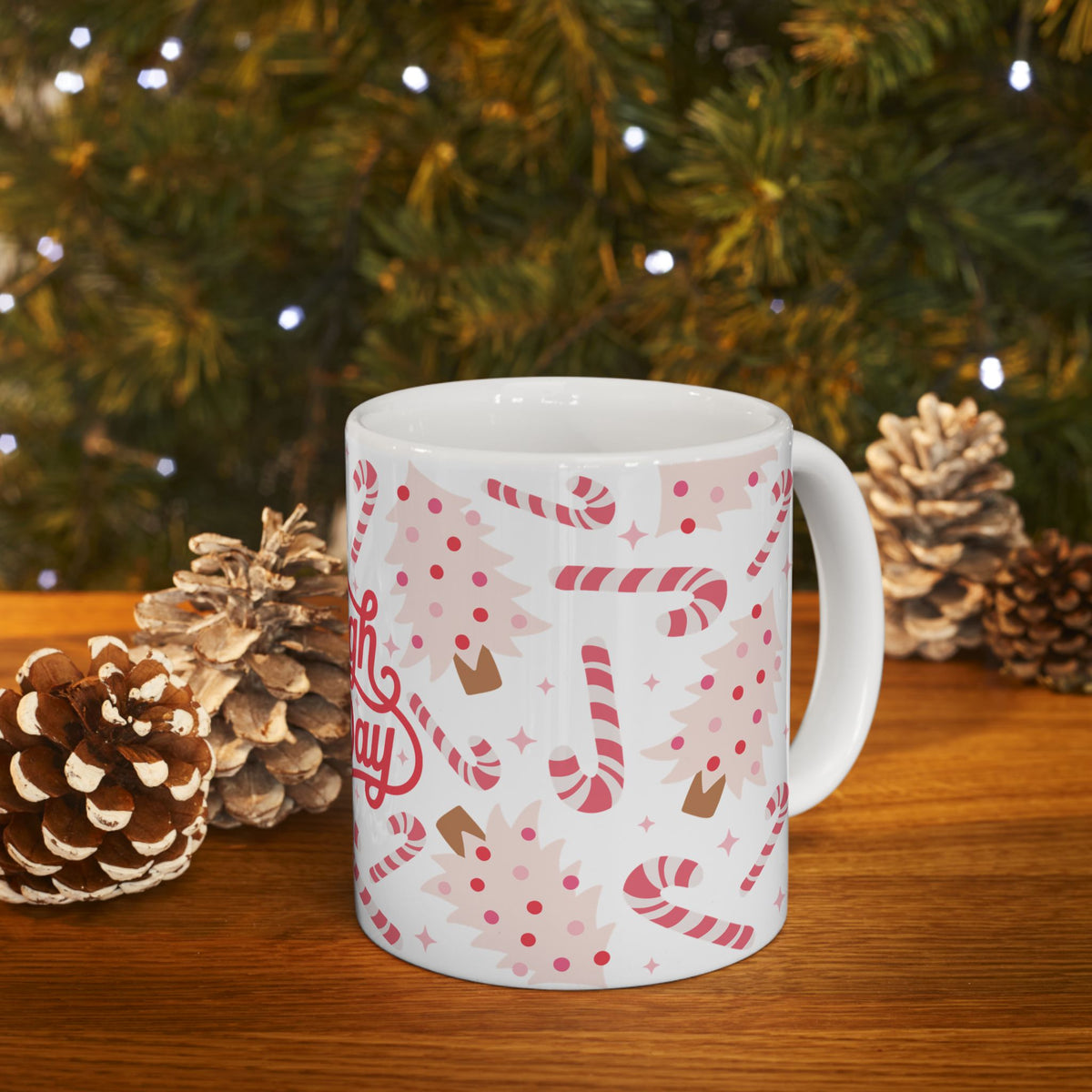 Sleigh All Day Christmas Ceramic Mug Coffee Cup (11oz & 15oz)