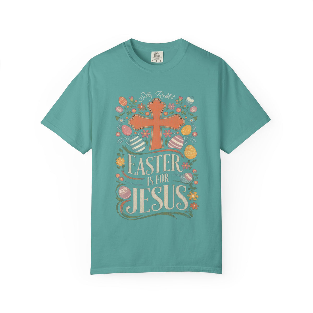 Silly Rabbit Easter Is For Jesus Christian T-Shirt Cross & Easter Eggs Faith Distressed Tee