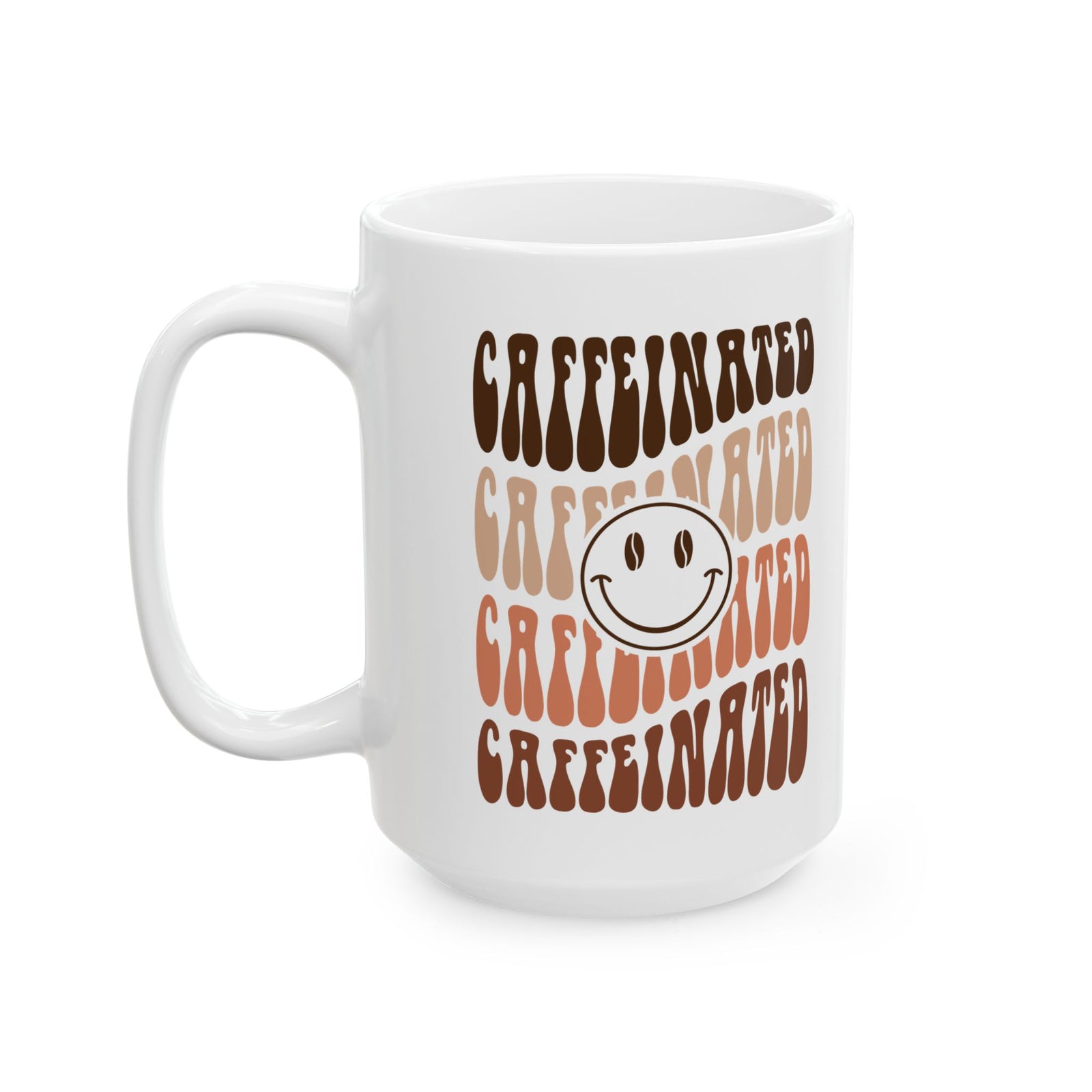 Caffeinated Smile Cute Ceramic Mug Coffee Cup (11oz & 15oz)