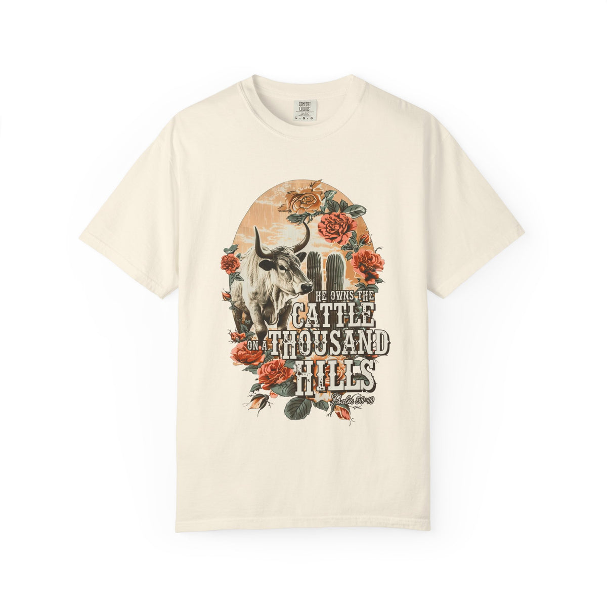 He Owns the Cattle on a Thousand Western Longhorn T-Shirt Christian Graphic Tee
