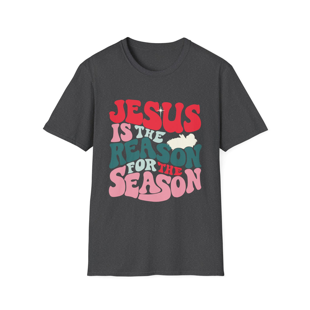 Jesus is the Reason Tee Christmas Season Christian T-Shirt