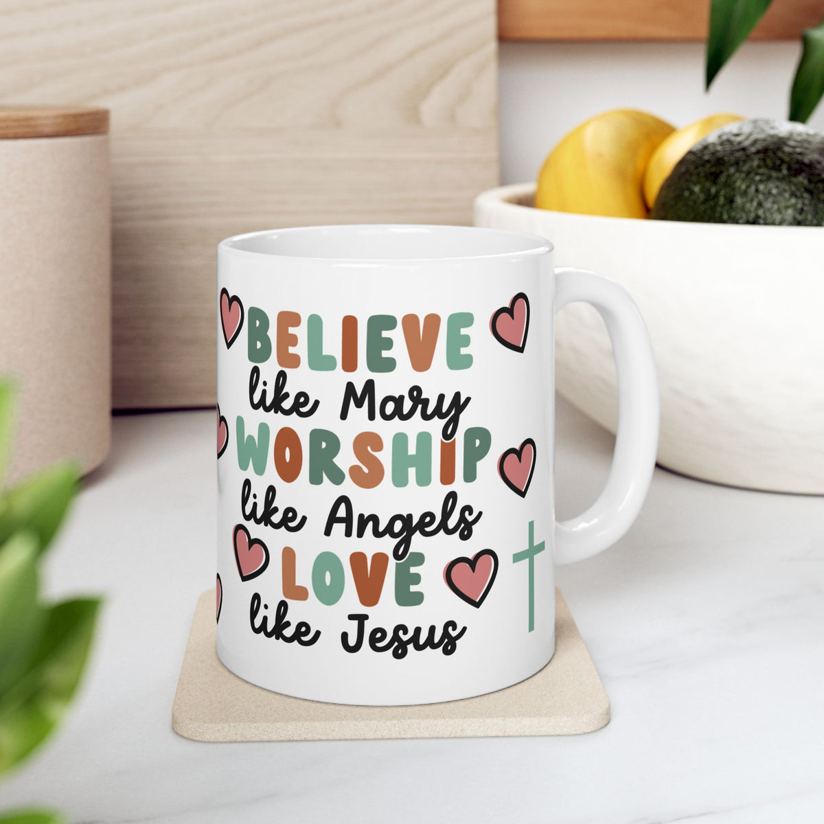 Believe Worship Love Cute Ceramic Mug Coffee Cup (11oz & 15oz)