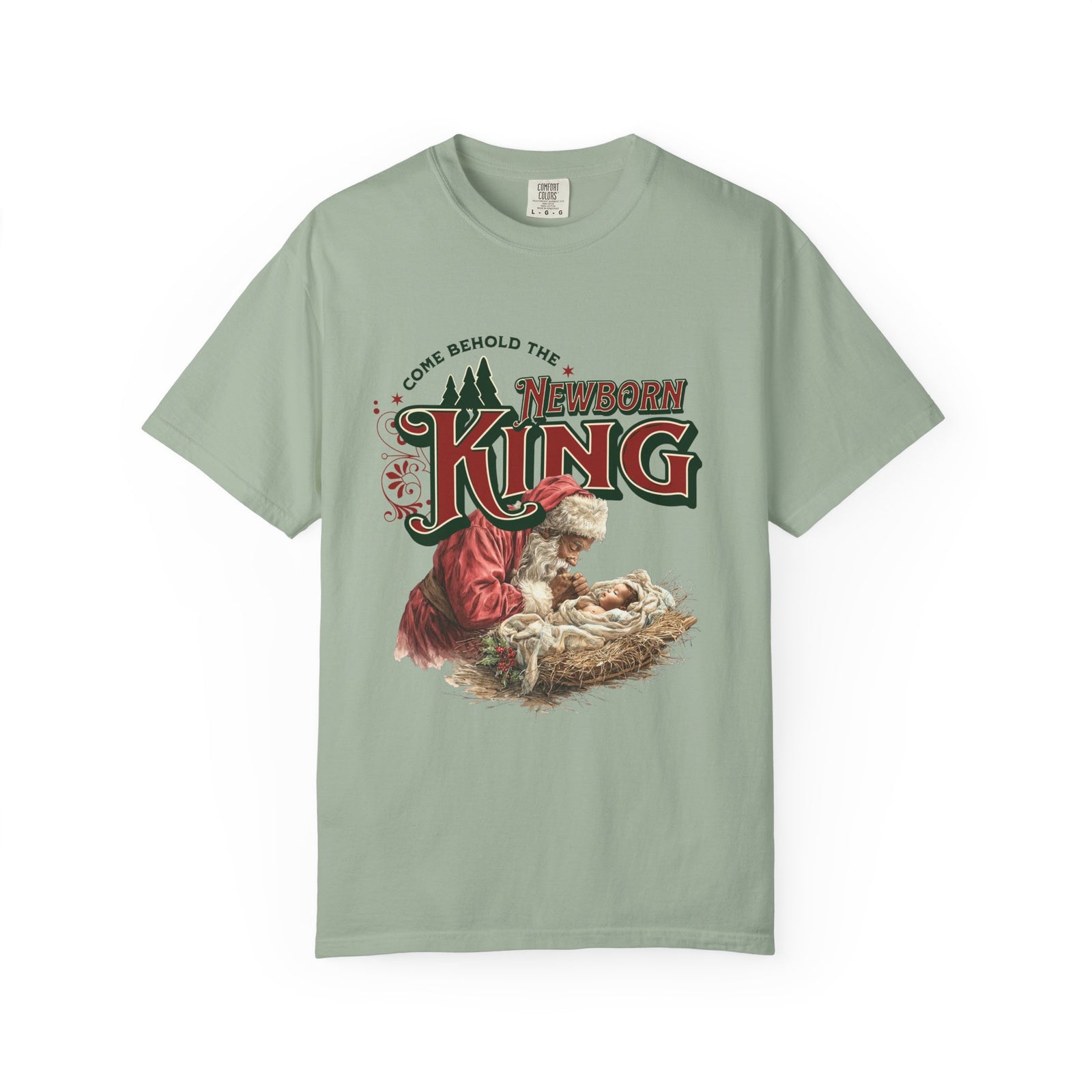 Come Behold the Newborn King Jesus Santa Christmas T-Shirt Christian Graphic Tee