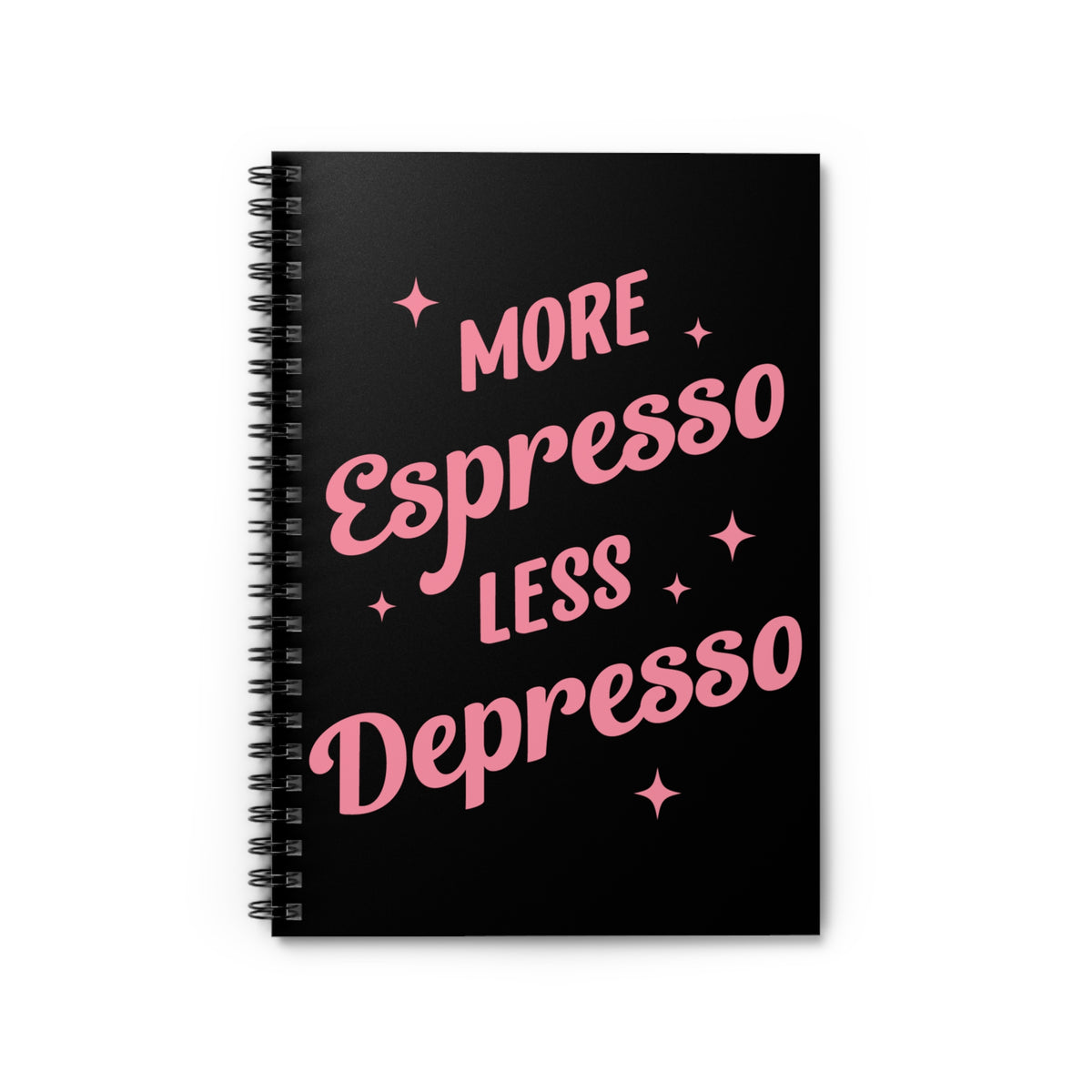 More Espresso Less Depresso Spiral Notebook Funny Coffee Quote Ruled Journal