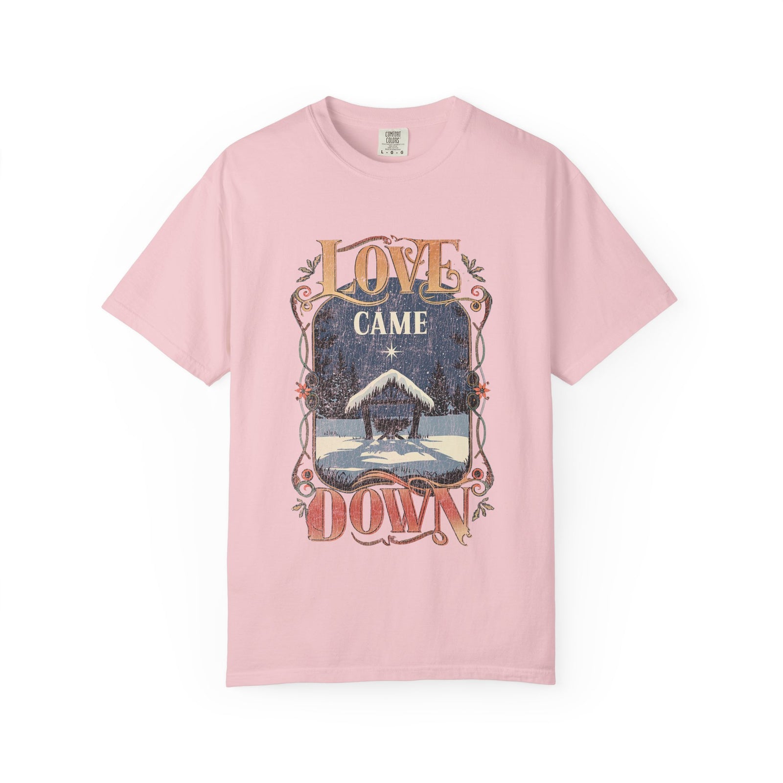 Love Came Down Jesus Christmas Distressed T-Shirt Christian Graphic Tee