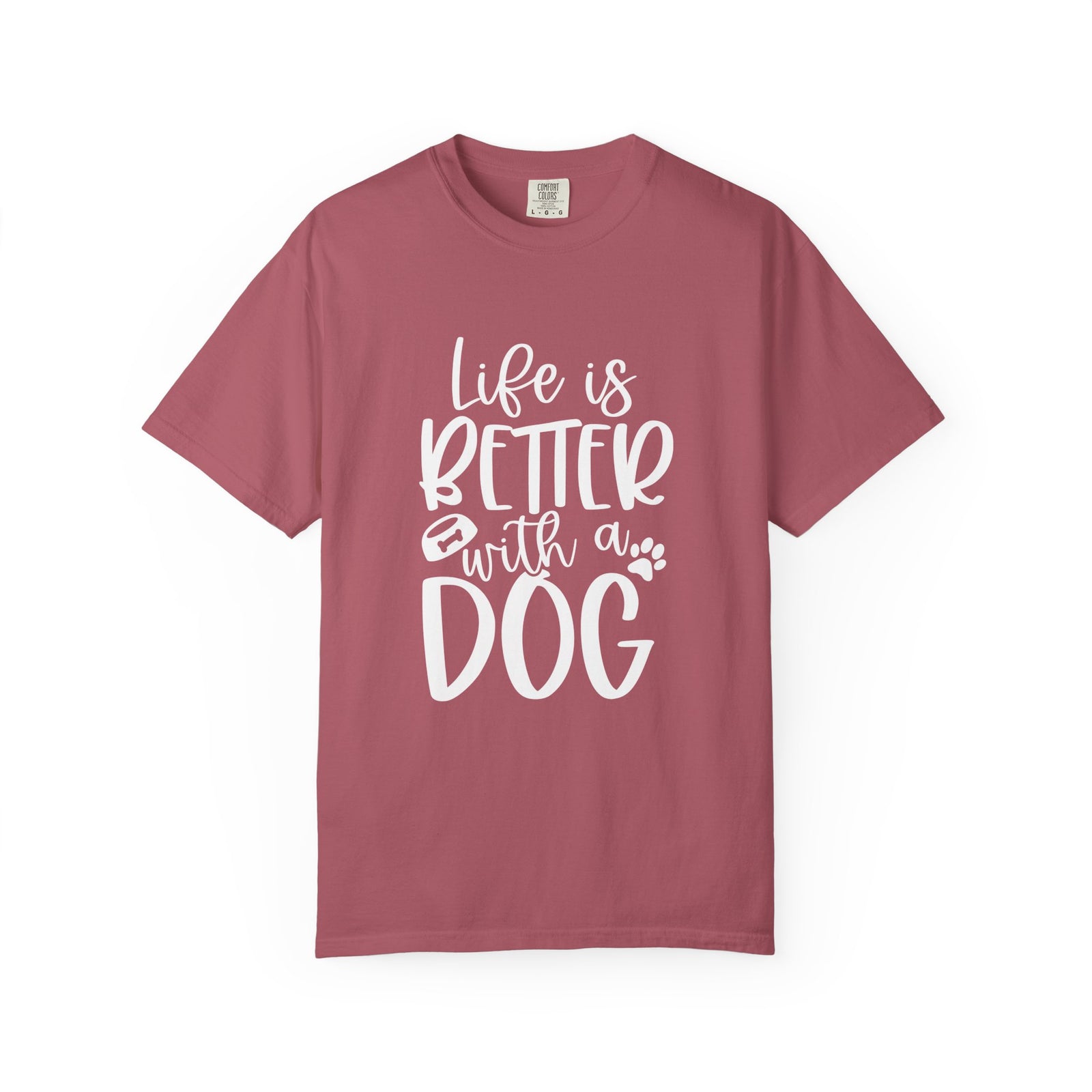 Life is Better with a Dog T-Shirt Cute Dog Mom Graphic Tee