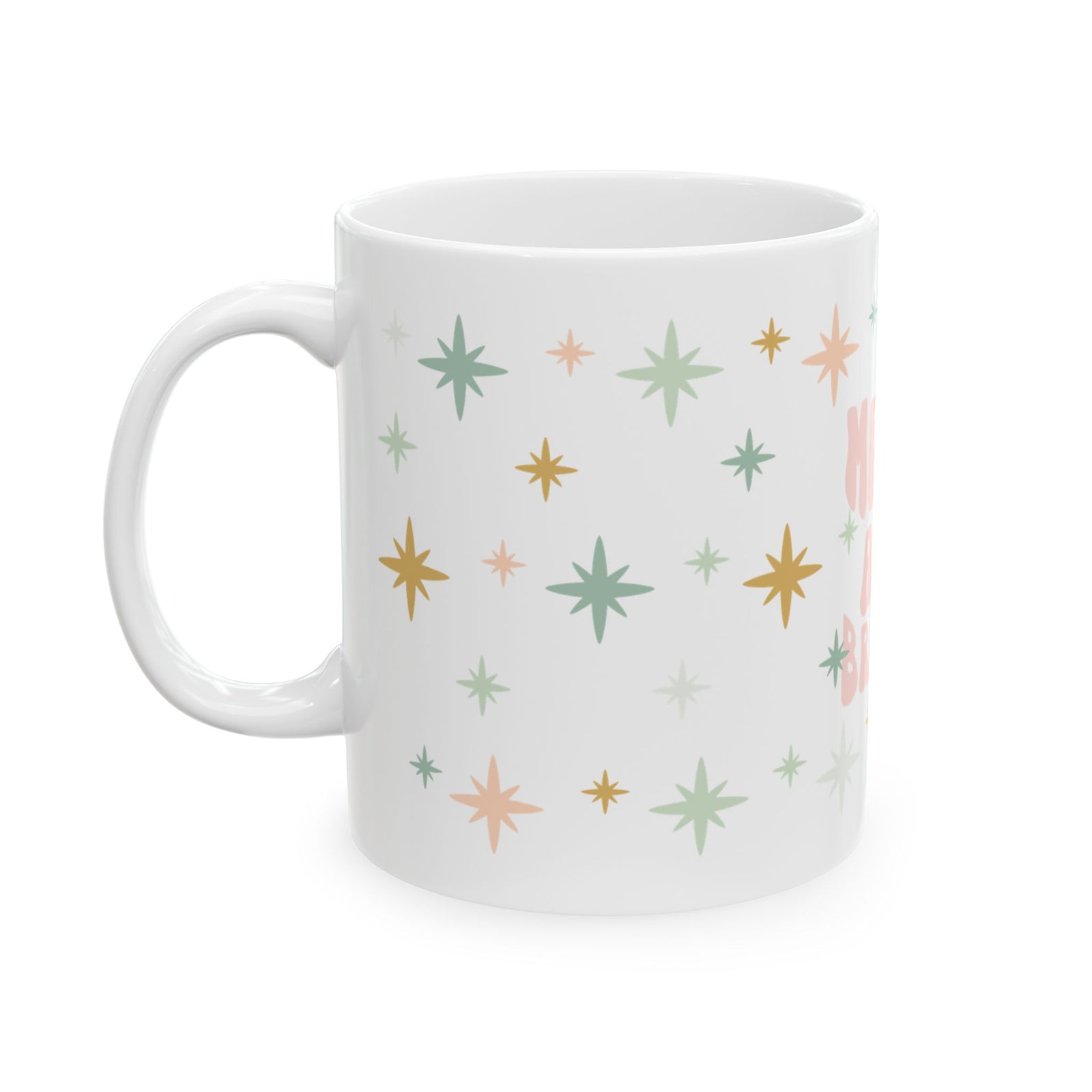 Merry & Bright Christmas Ceramic Mug Coffee Cup (11oz & 15oz)
