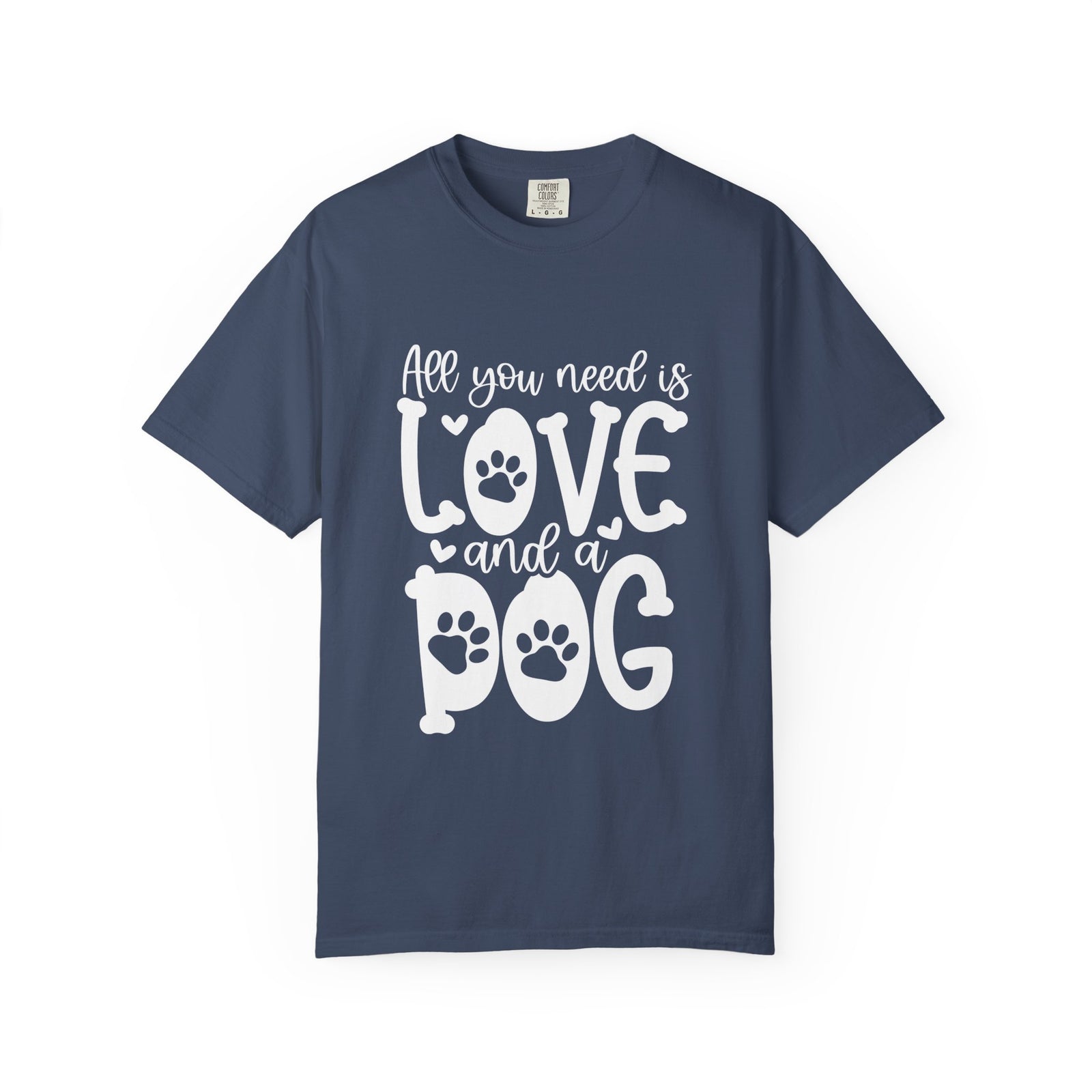 All You Need Is Love and a Dog Mom T-Shirt Cute Graphic Tee
