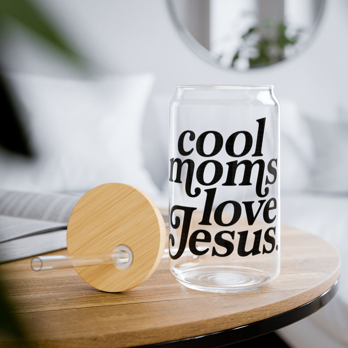 Cool Moms Love Jesus Sipper Glass 16oz Reusable Drink Jar with Lid & Straw