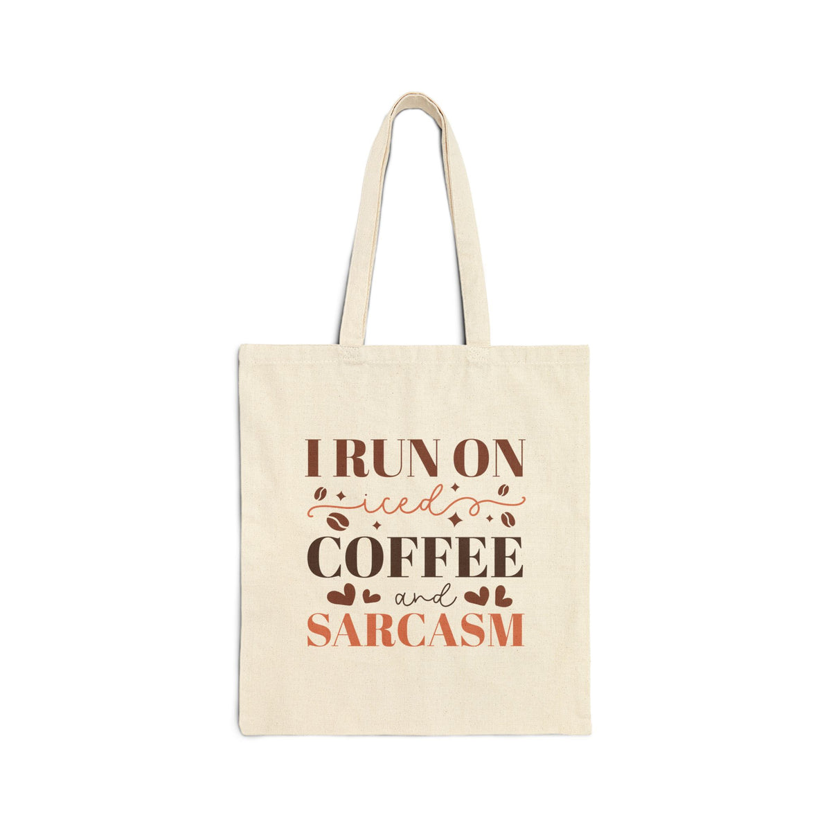 I Run on Coffee and Sarcasm Cotton Canvas Tote Bag