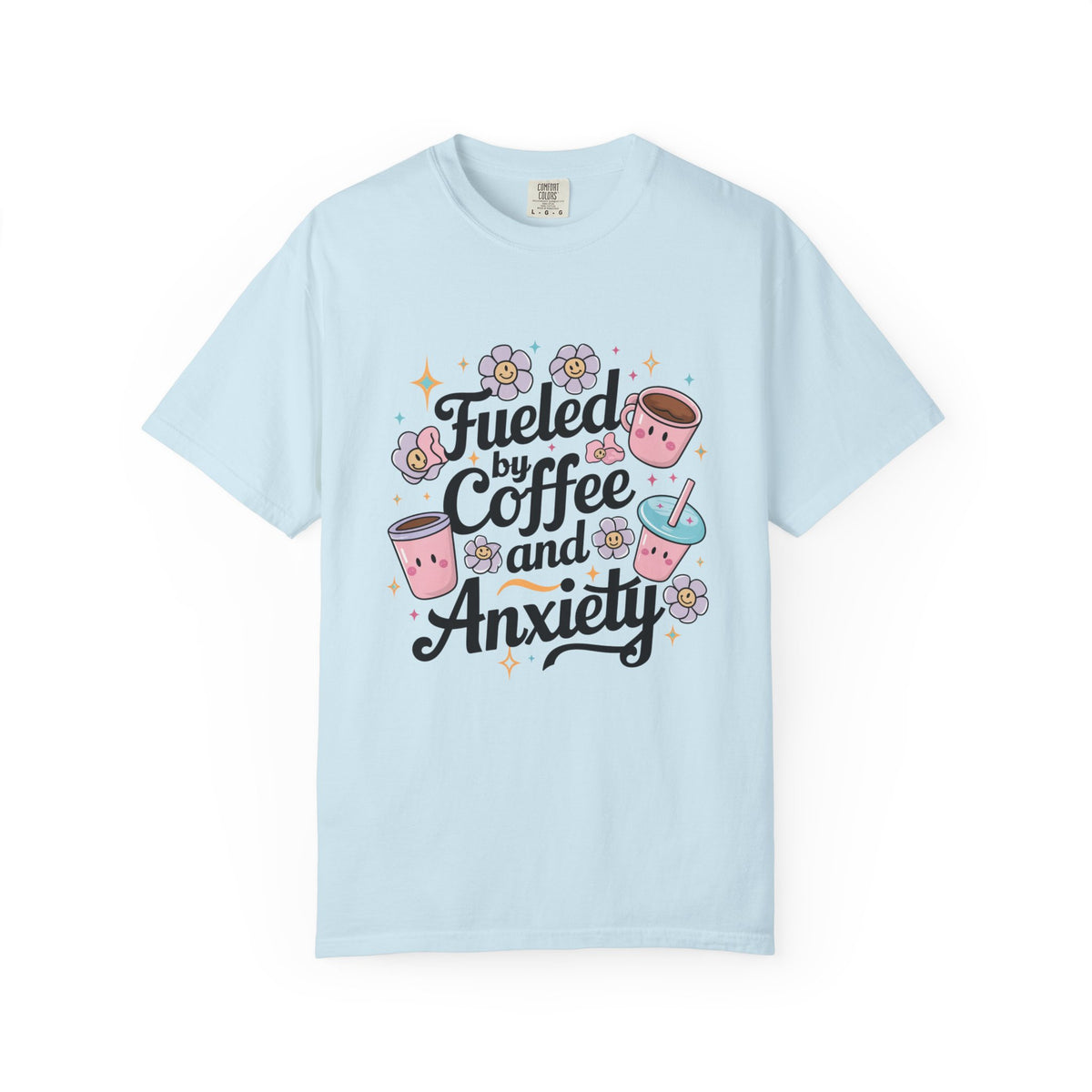 Fueled by Coffee and Anxiety T-Shirt Cute Coffee Lover Graphic Tee