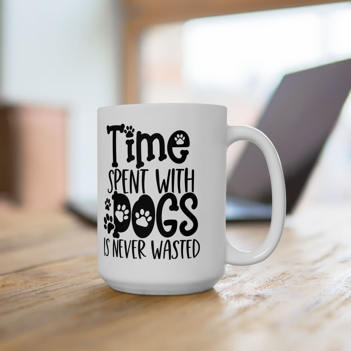 Time Spent with Dogs is Never Wasted Cute Ceramic Mug Coffee Cup (11oz & 15oz)