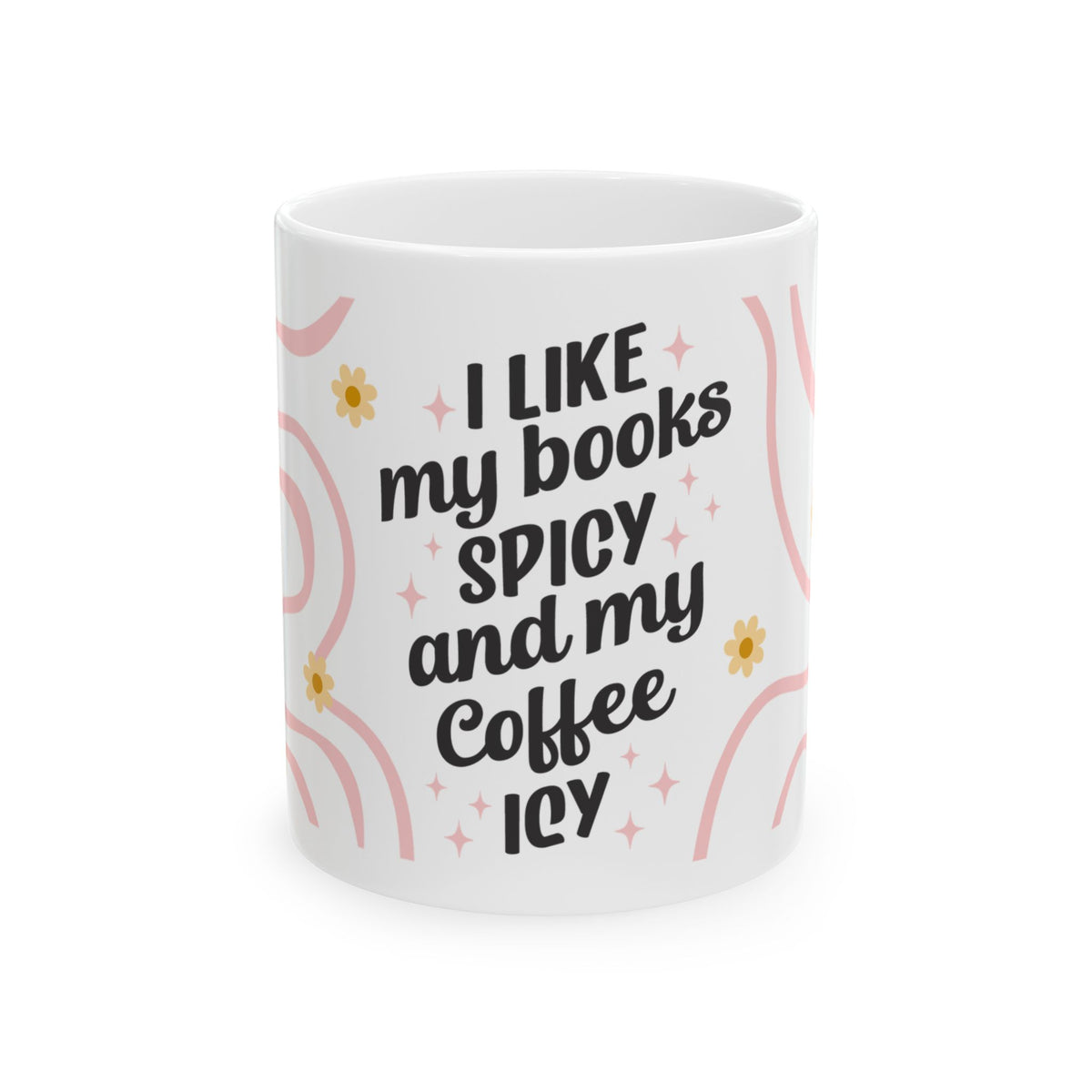Books Spicy Coffee Icy Cute Ceramic Mug Coffee Cup (11oz & 15oz)