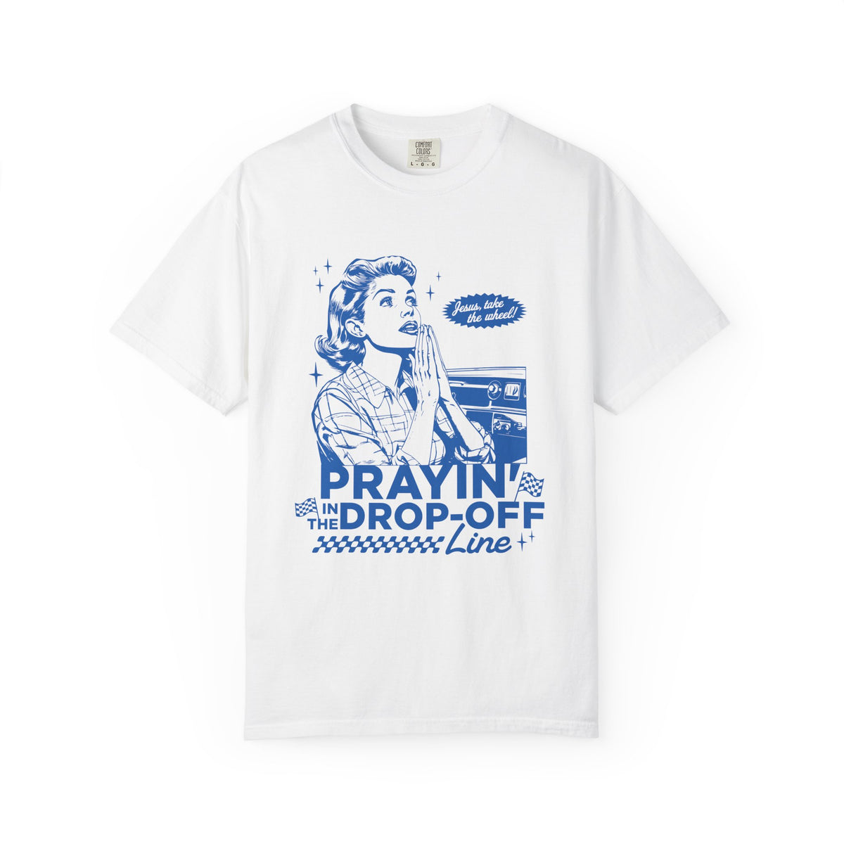 Prayin' in the Drop-Off Line Retro T-Shirt Christian Women's Graphic Tee