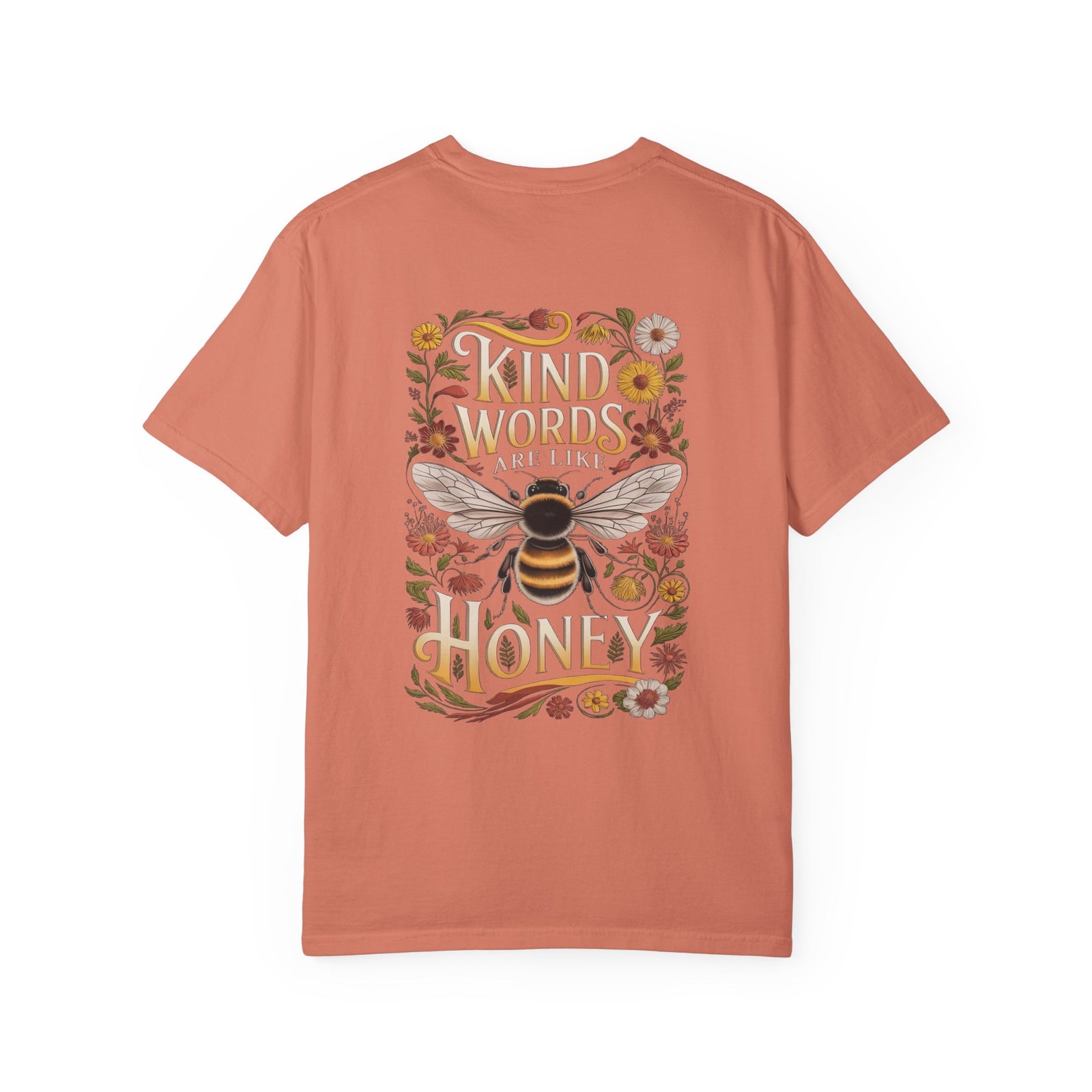 Kind Words are Like Honey T-Shirt Proverbs Bee Floral Tee