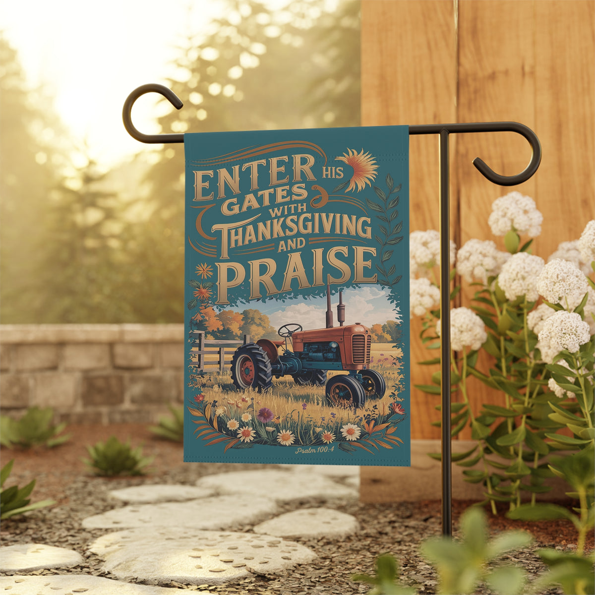 Enter His Gates with Thanksgiving and Praise Garden Banner Flag