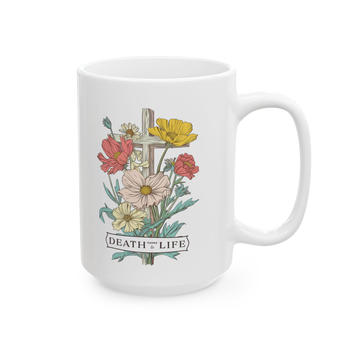 Death Came to Life Floral Cross Christian Ceramic Mug Coffee Cup (11oz & 15oz)