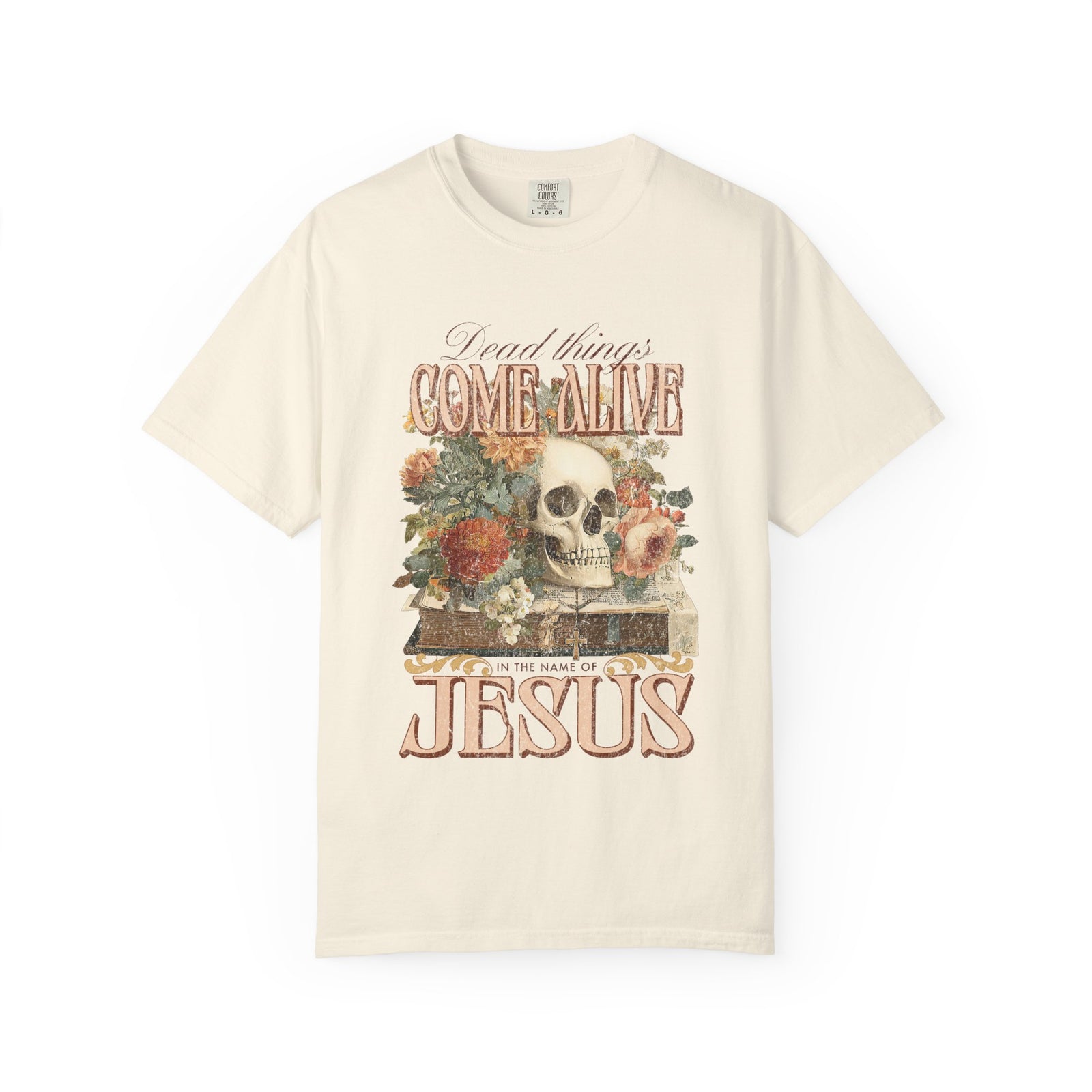 Come Alive in the Name of Jesus Graphic T-Shirt Christian Graphic Tee