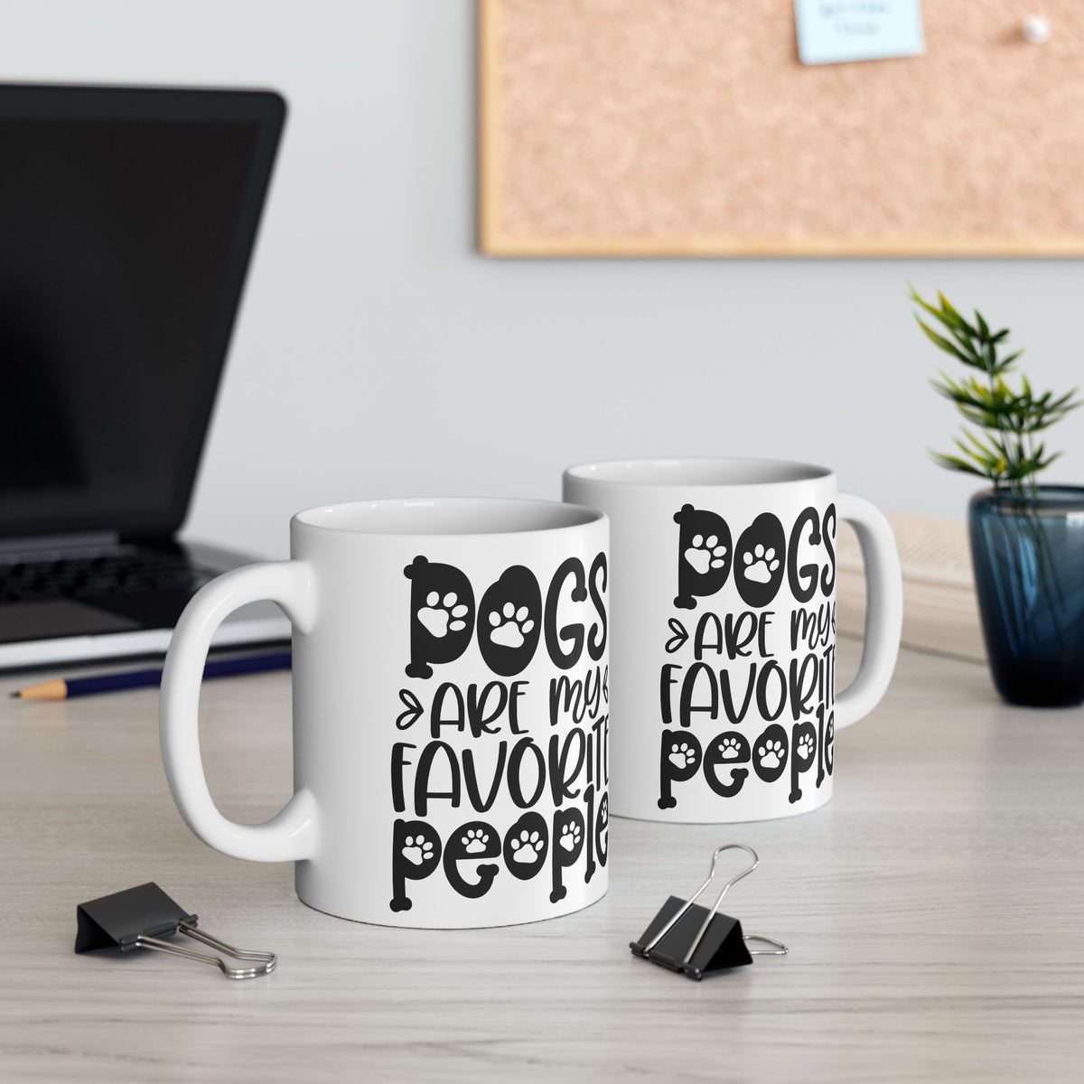 Dogs Are My Favorite People Cute Ceramic Mug Coffee Cup (11oz & 15oz)