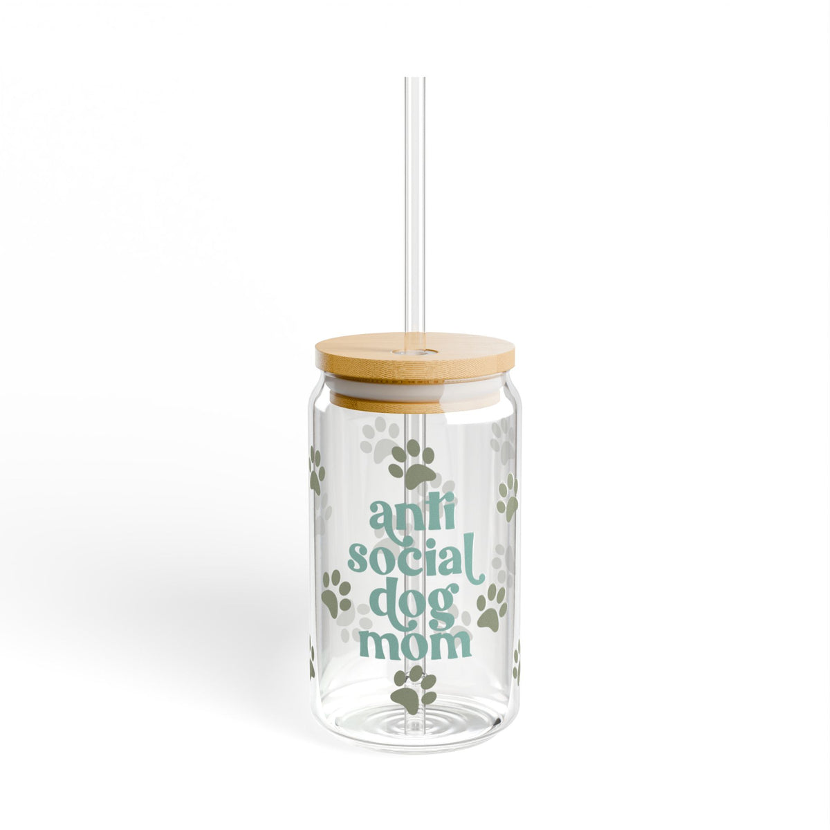 Anti Social Dog Mom Tumbler Sipper Glass 16oz — Reusable Drink Jar with Lid & Straw - Sydney So Sweet