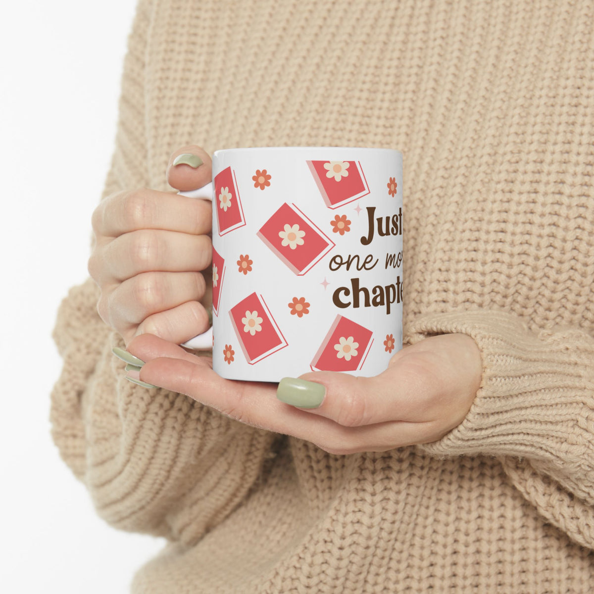 Just One More Chapter Cute Ceramic Mug Coffee Cup (11oz & 15oz)