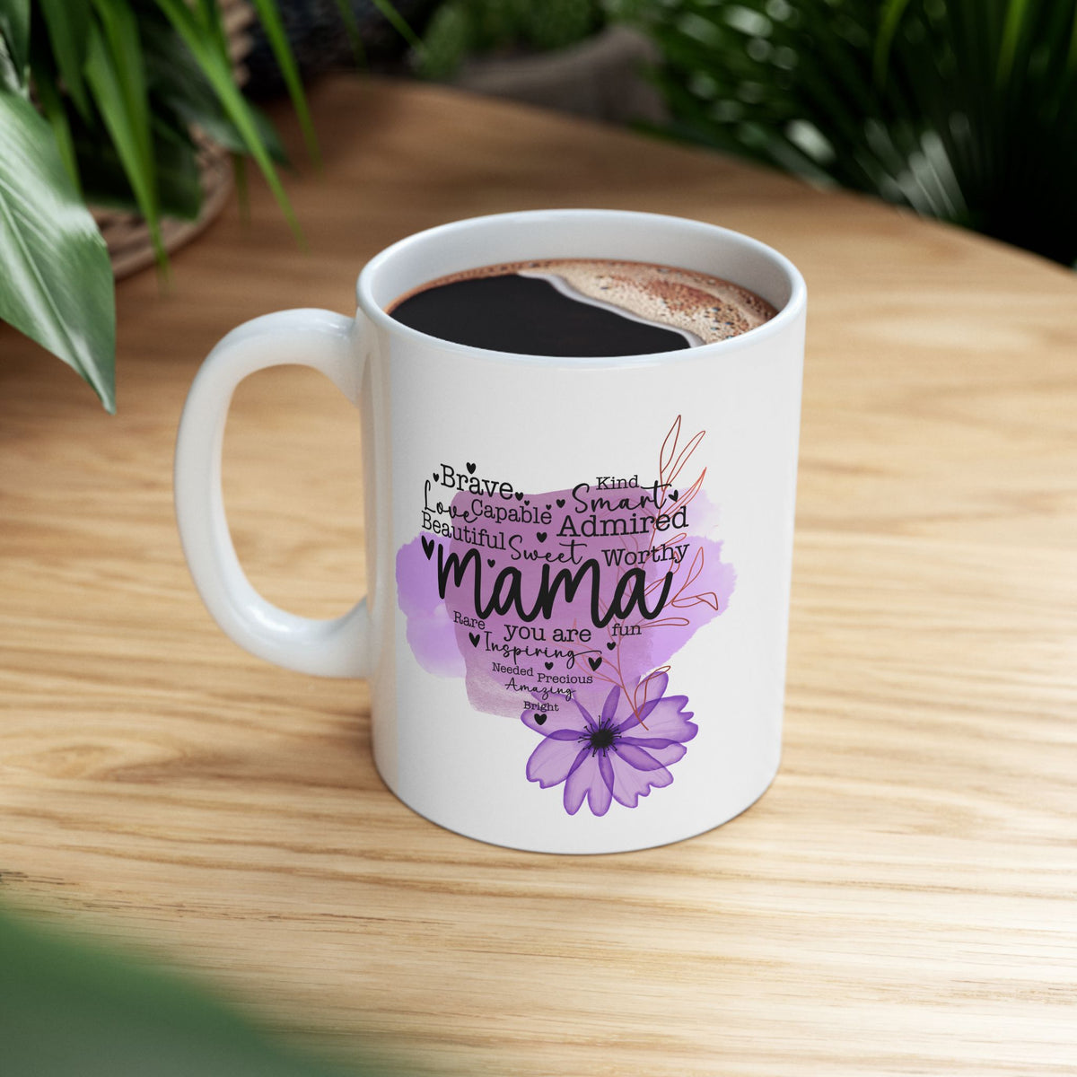 Beautiful Sweet Mama Inspirational Mug Coffee Cup (11oz & 15oz) - Sydney So Sweet