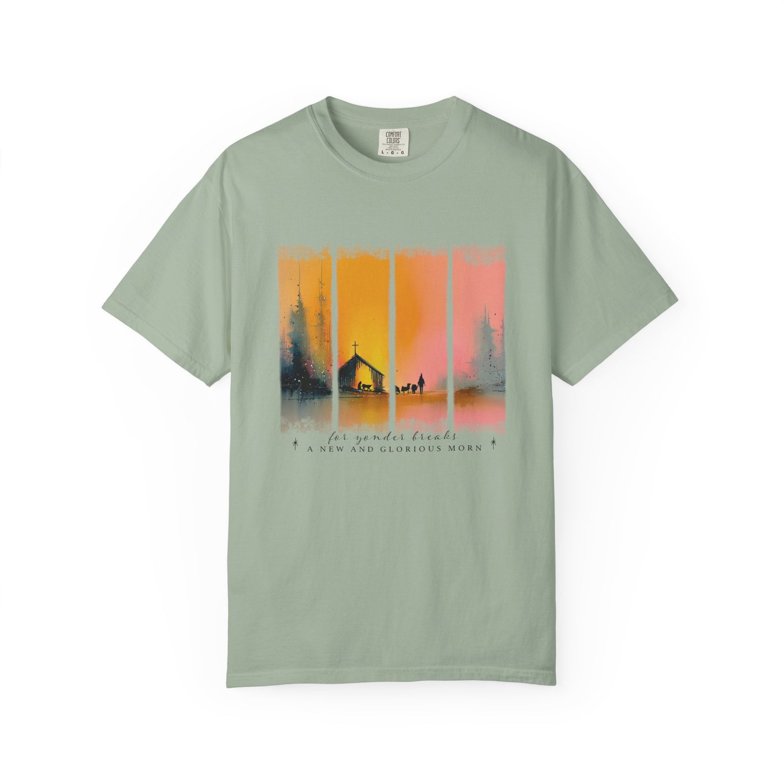 For Yonder Breaks a New & Glorious Morn Christmas T-Shirt Christian Graphic Tee