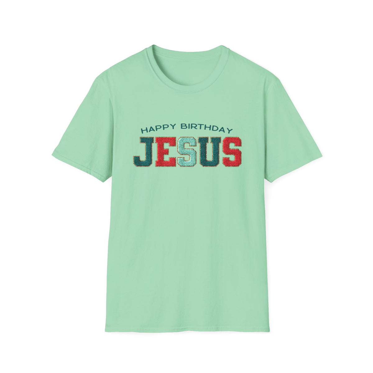 Happy Birthday Jesus Christmas Season Faux Chenille Patch Christian T-Shirt