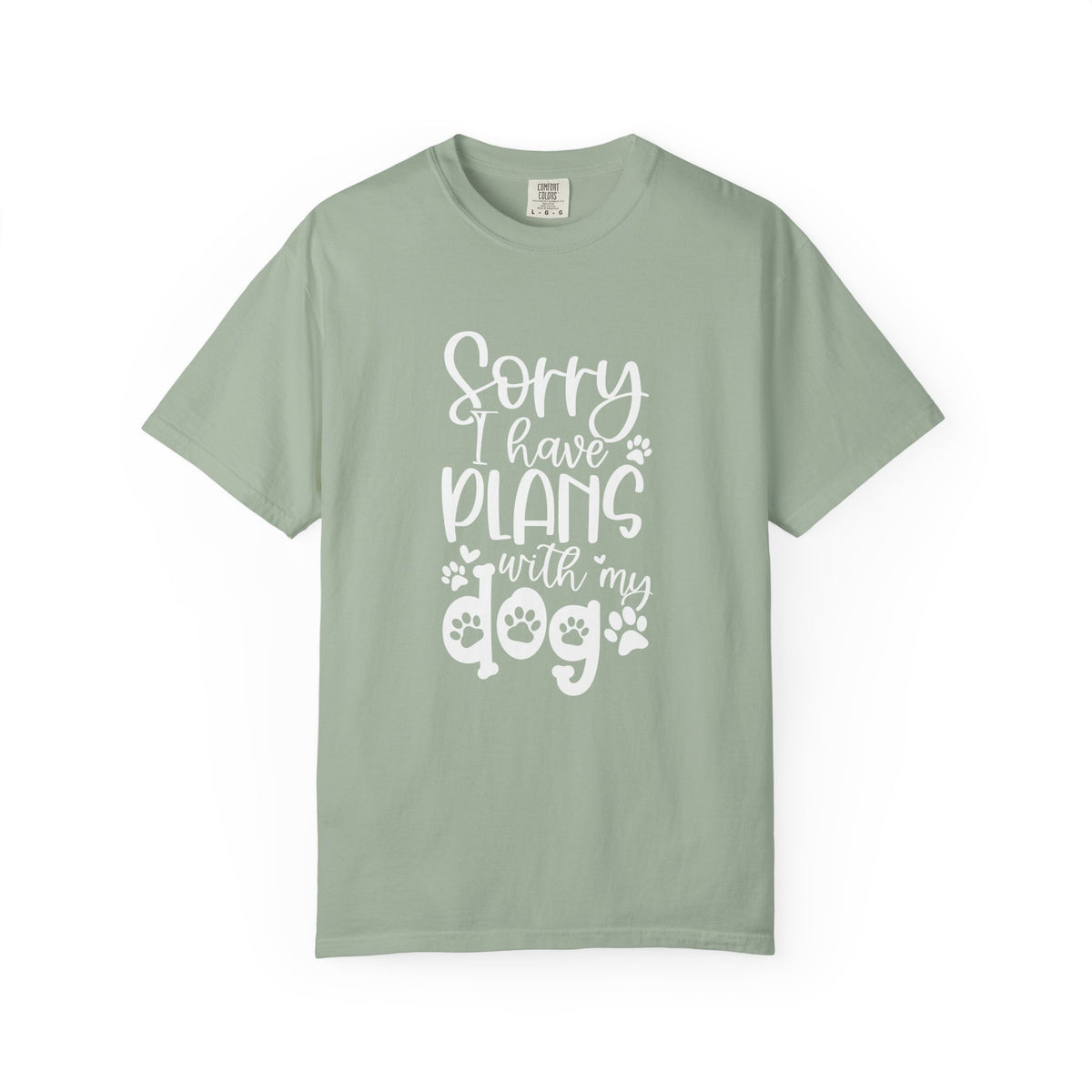 Sorry I Have Plans with My Dog T-Shirt Dog Mom Graphic Tee