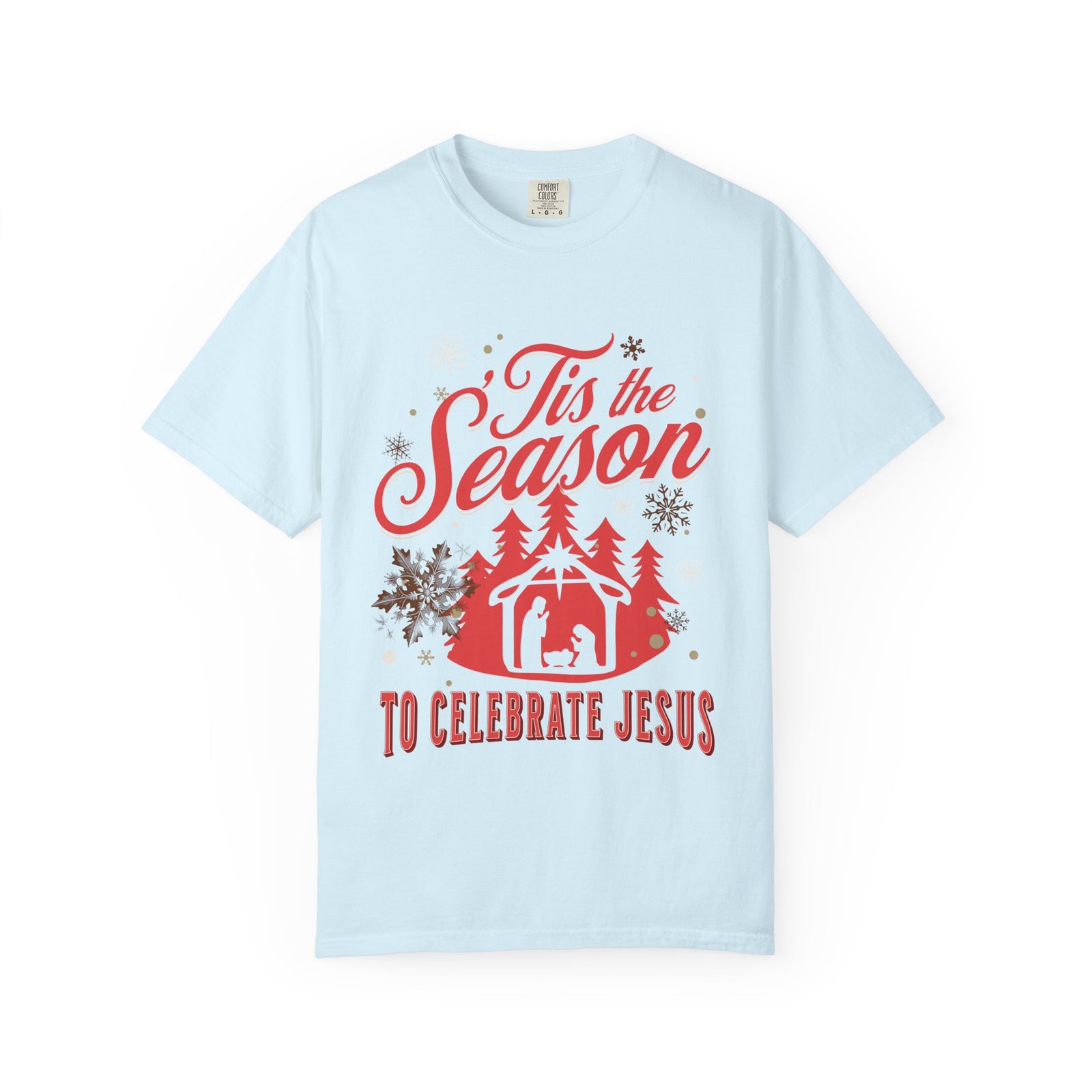 Tis the Season to Celebrate Jesus Christmas T-Shirt Christian Graphic Tee